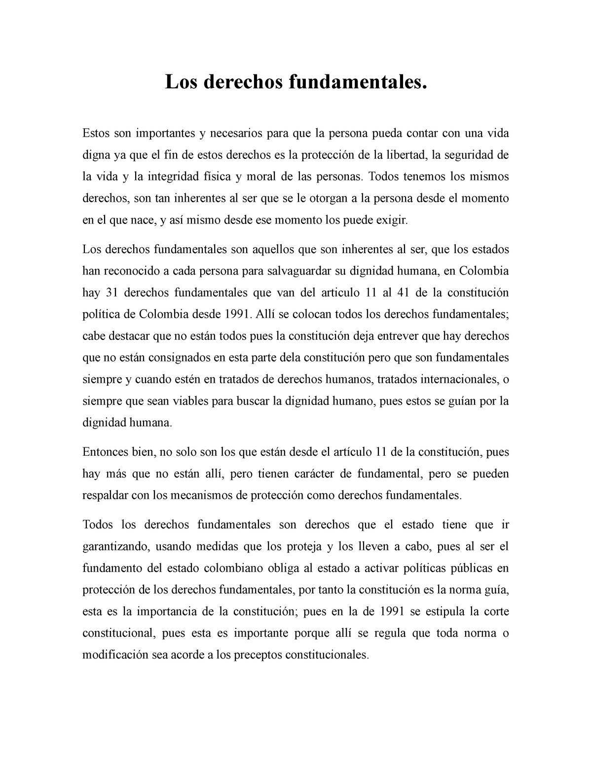 Los Derechos Fundamentales Ensayo Los Derechos Fundamentales Estos Son Importantes Necesarios Para Que La Persona Pueda Contar Con Una Vida Digna Ya Que El Studocu