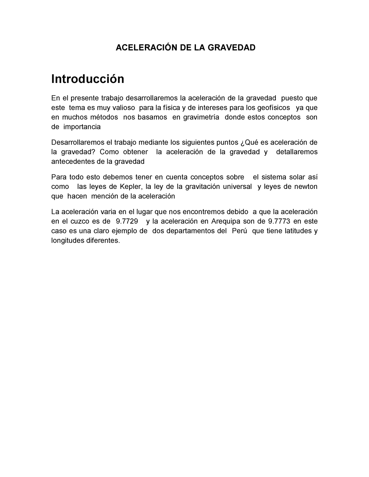 Aceleracion De La Gravedad De La Gravedad En El Presente Trabajo Desarrollaremos La De La 4645