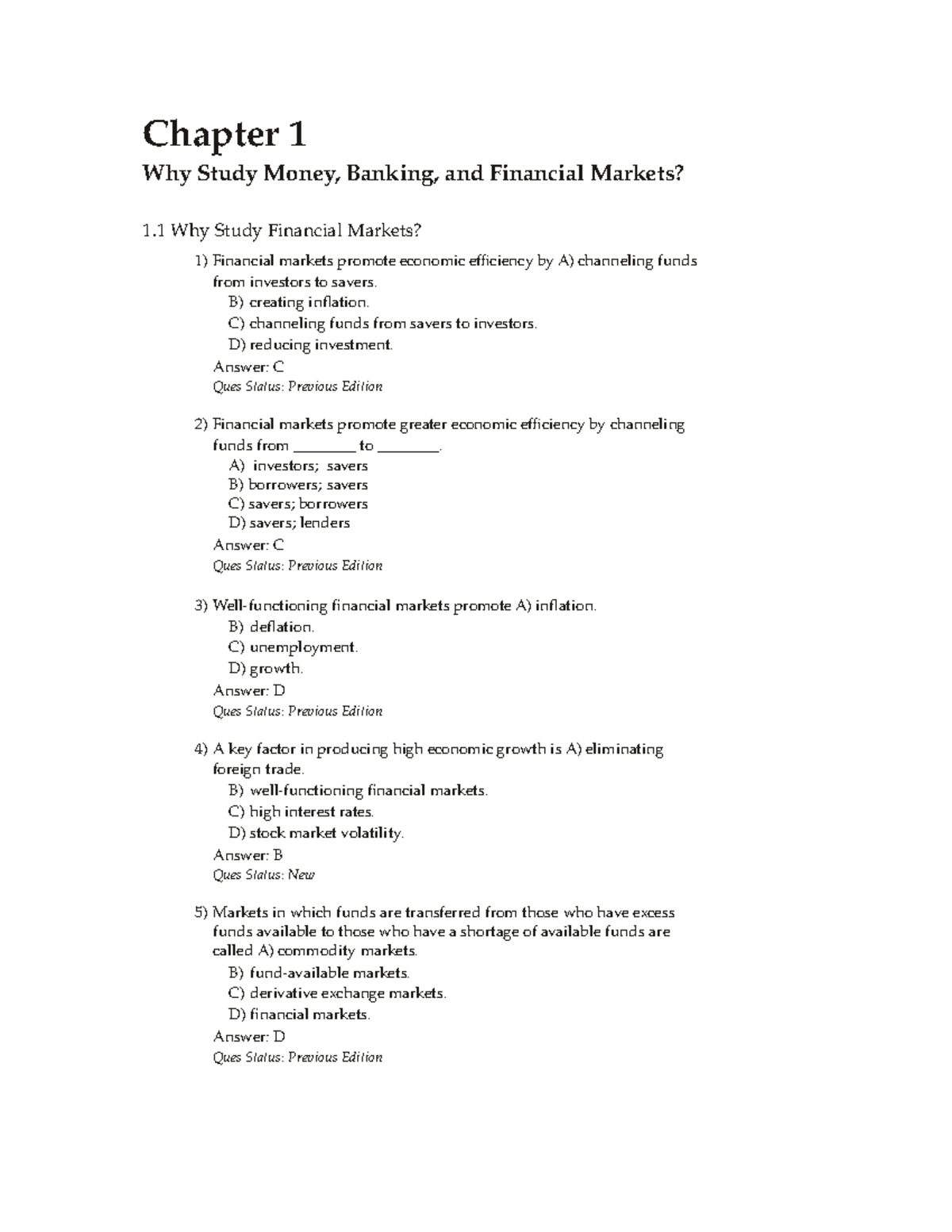 Chapter 1 Why Study Money, Banking, and Financial Markets? B