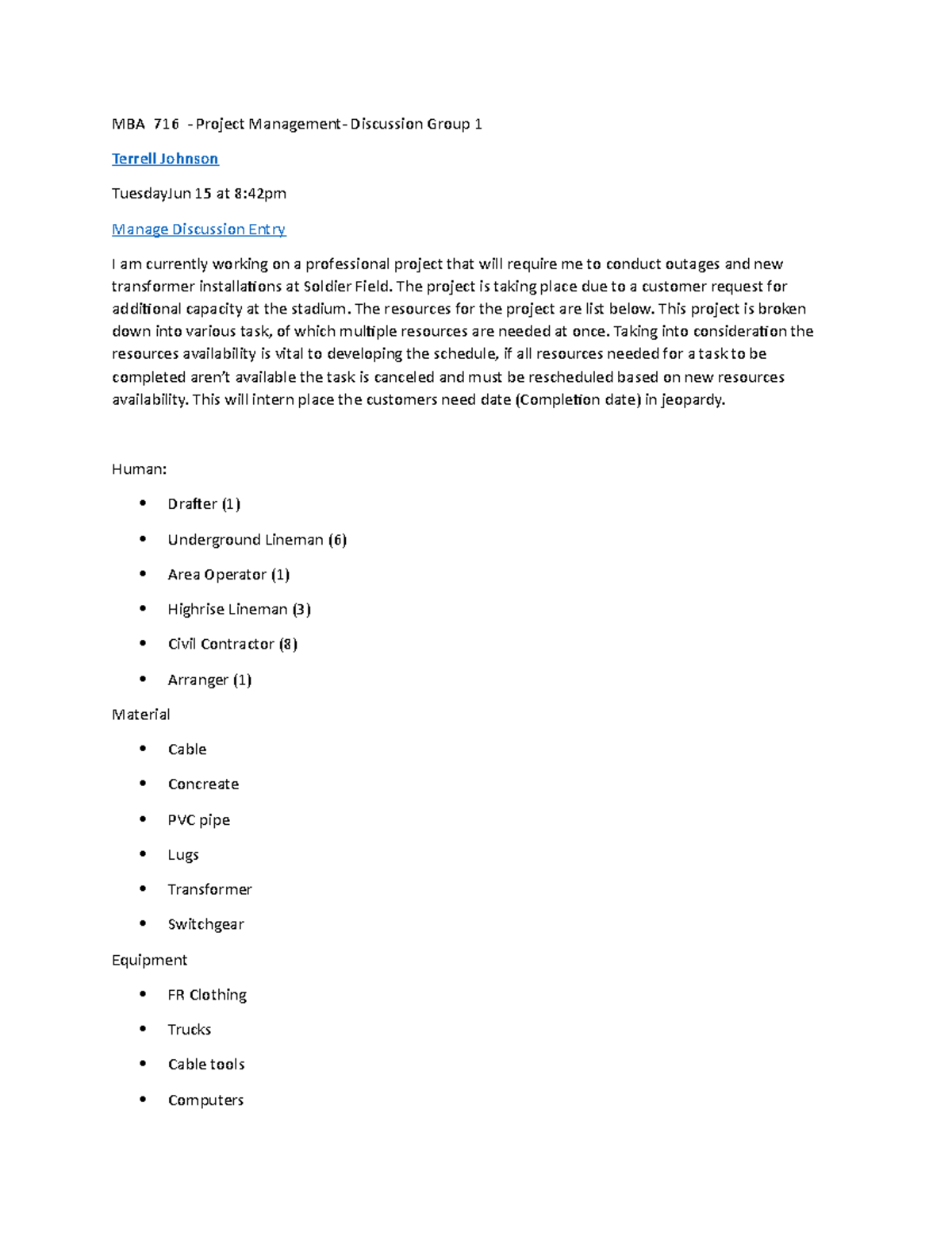MBA 716 wk disscusion replies - MBA 716 - Project Management ...