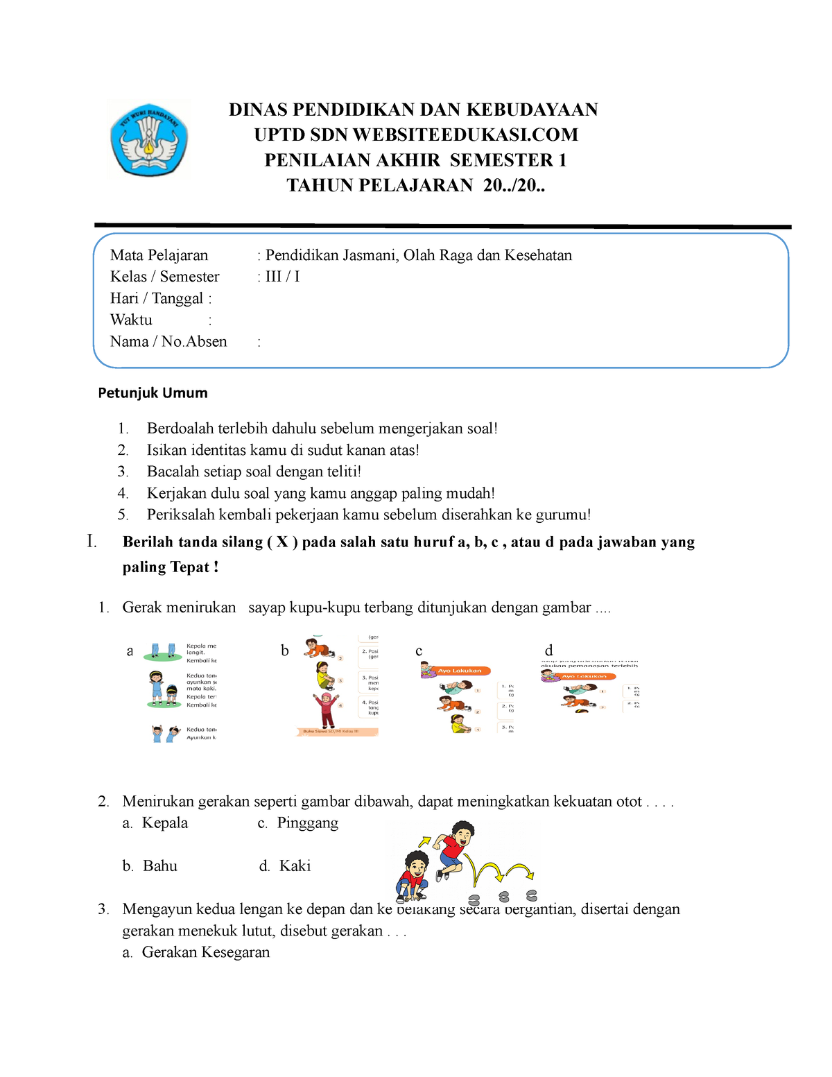 Soal PAS PJOK Kelas 3 - DINAS PENDIDIKAN DAN KEBUDAYAAN UPTD SDN ...