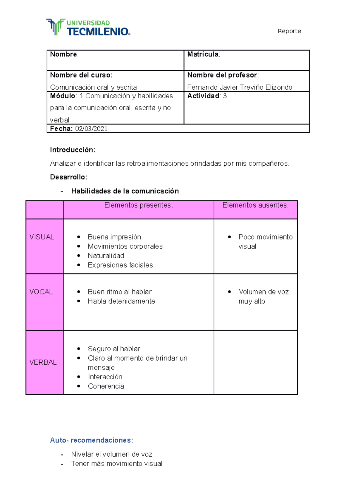 Tarea 3 comunicacion - 3er semestre - Reporte Nombre : Matrícula ...