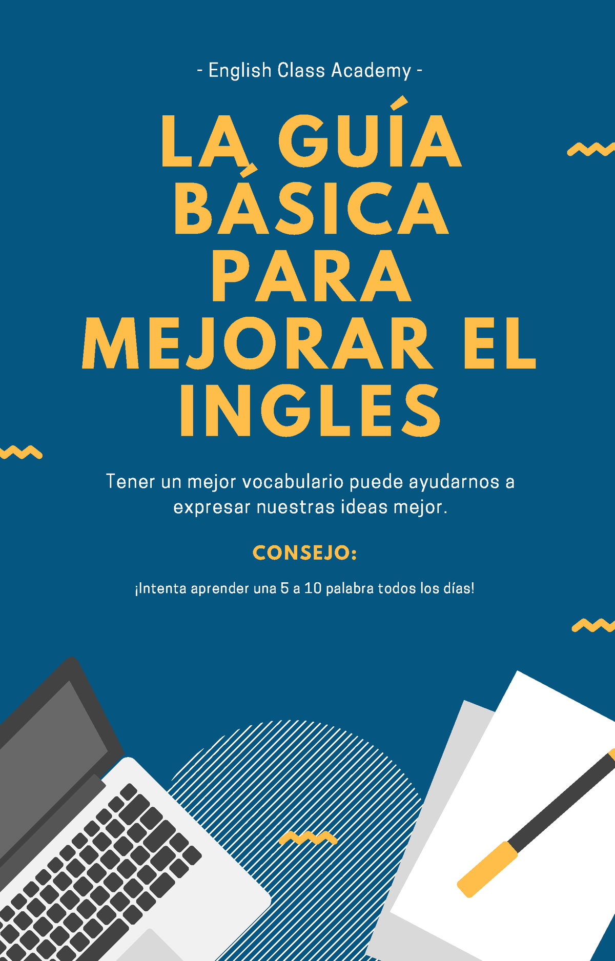 La Guía Para Mejorar El Inglés - ¡Intenta Aprender Una 5 A 10 Palabra ...