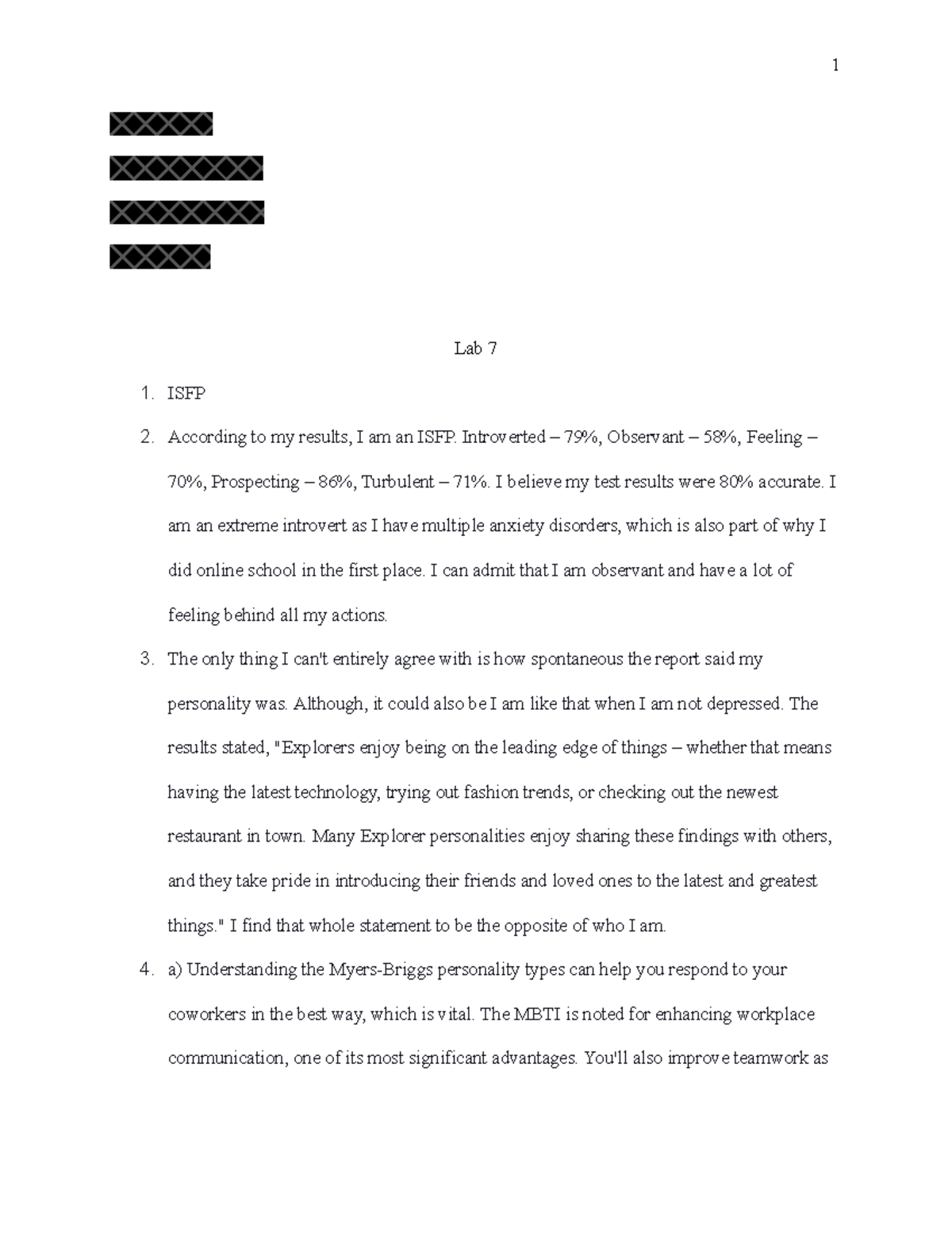 Report-2 - course work - 1 Lab 7 1. ISFP 2. According to my results, I ...