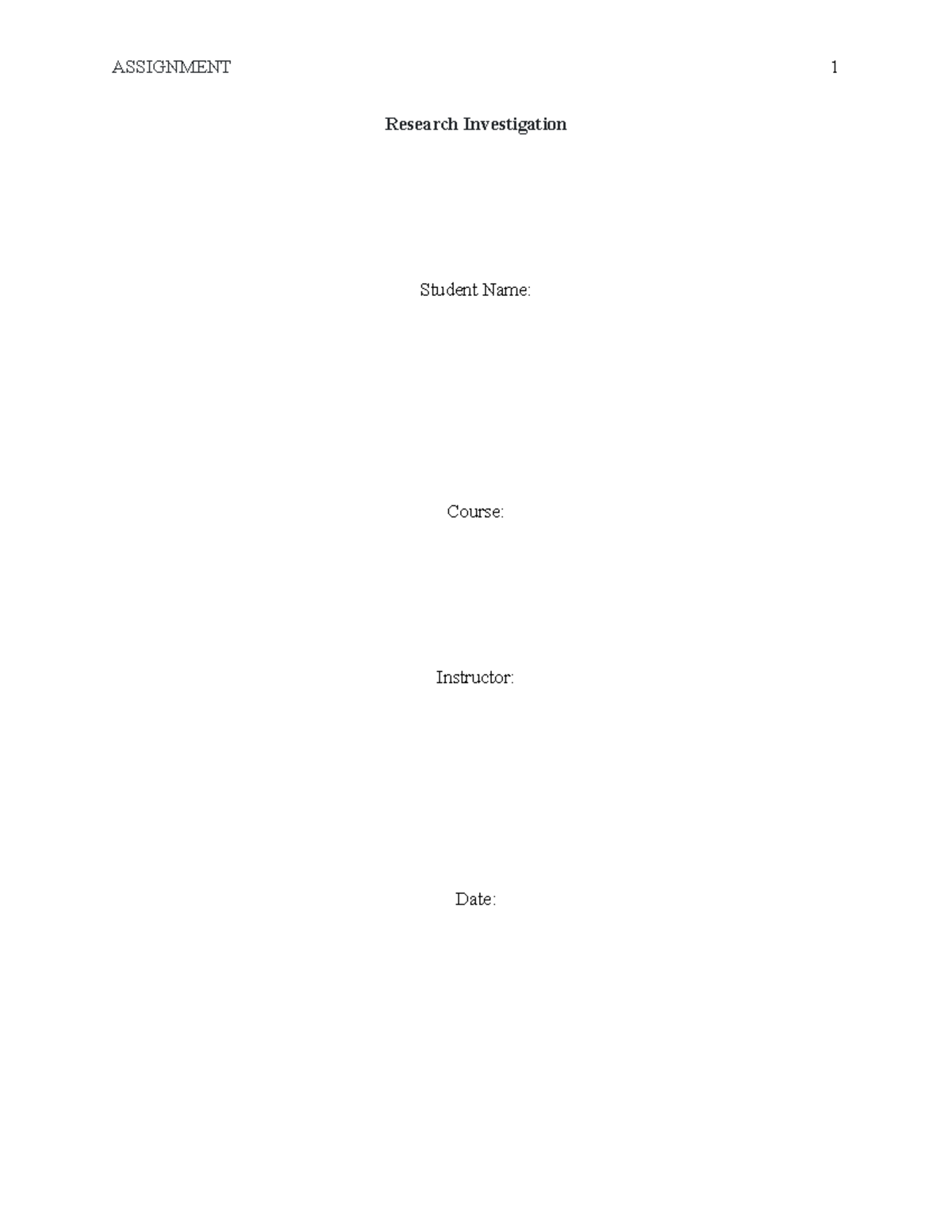 Research Investigation - Research Investigation Student Name: Course ...
