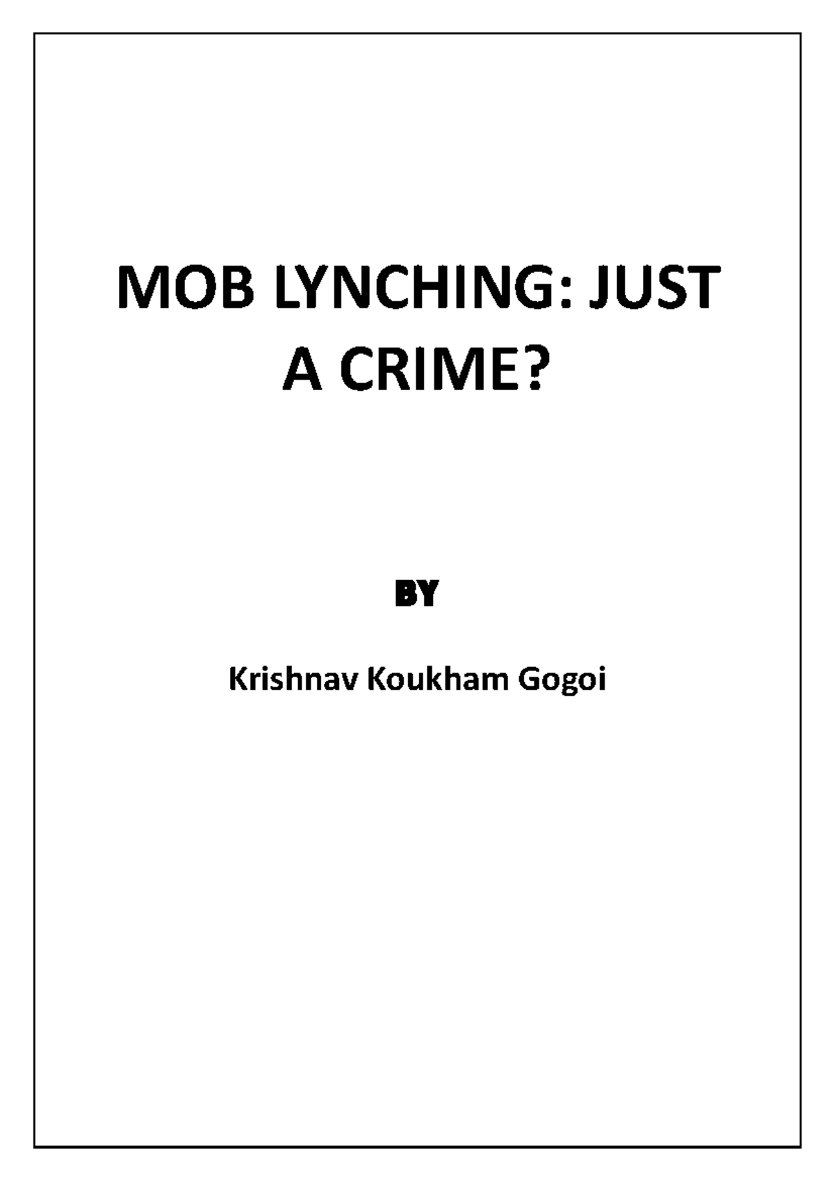 mob-lynching-just-a-crime-mob-lynching-just-a-crime-by-krishnav