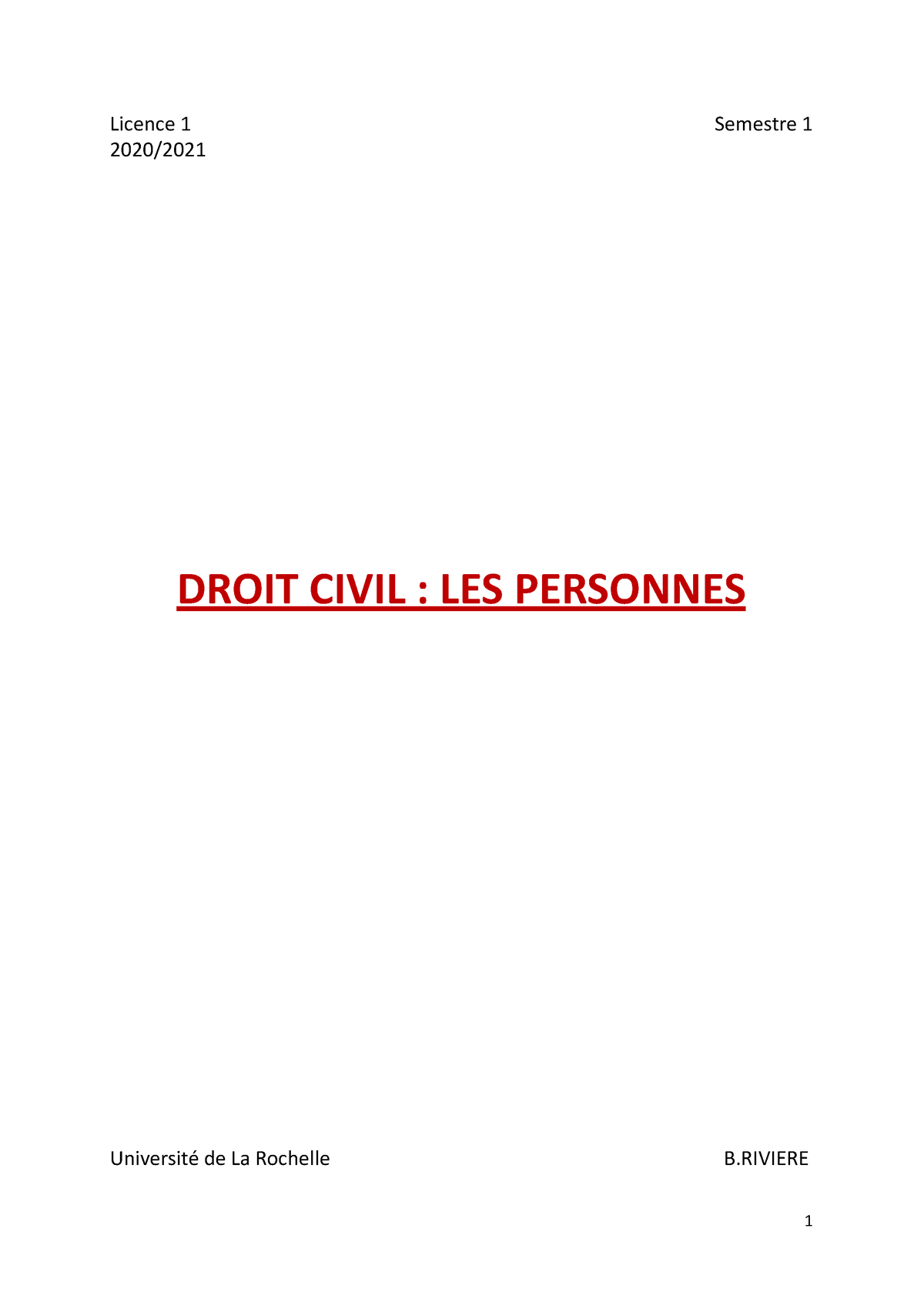 Droit Civil - L1 - Semestre 1 - Licence 1 Semestre 1 2020/ DROIT CIVIL : LES PERSONNES ...