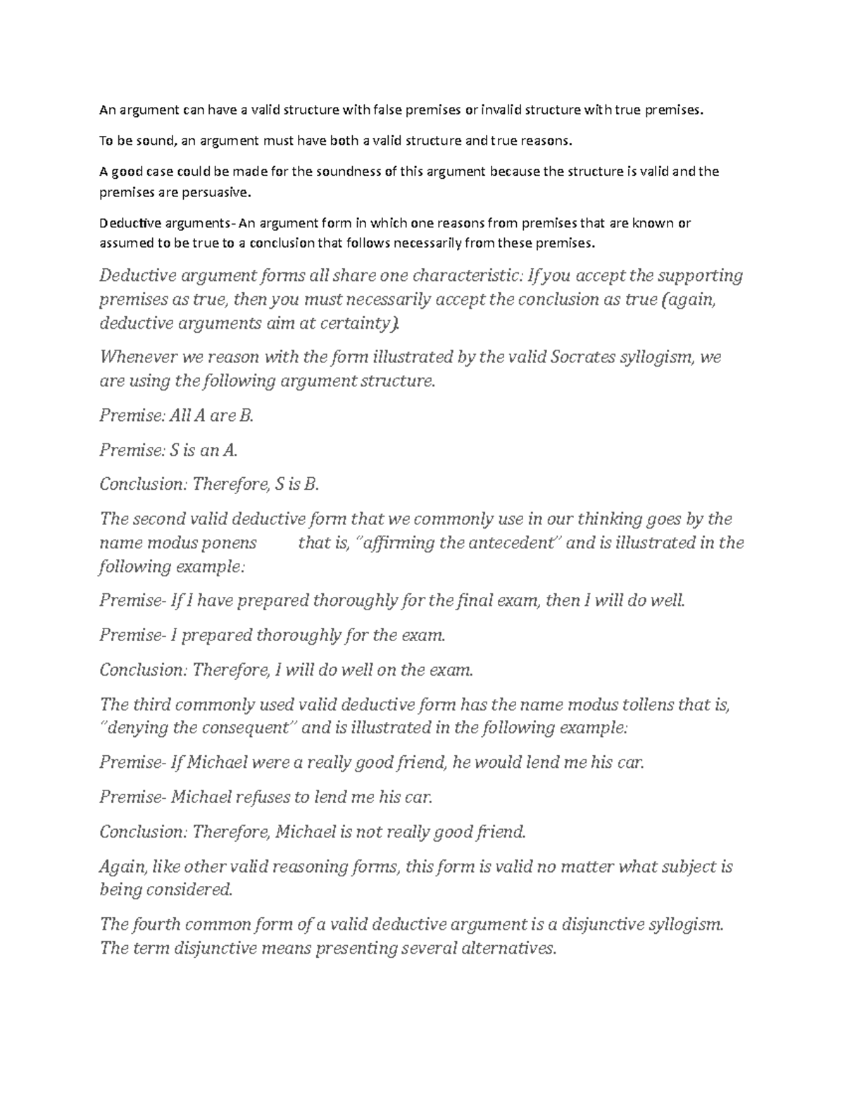 Continued notes Critical Thinking week 4 - An argument can have a valid ...