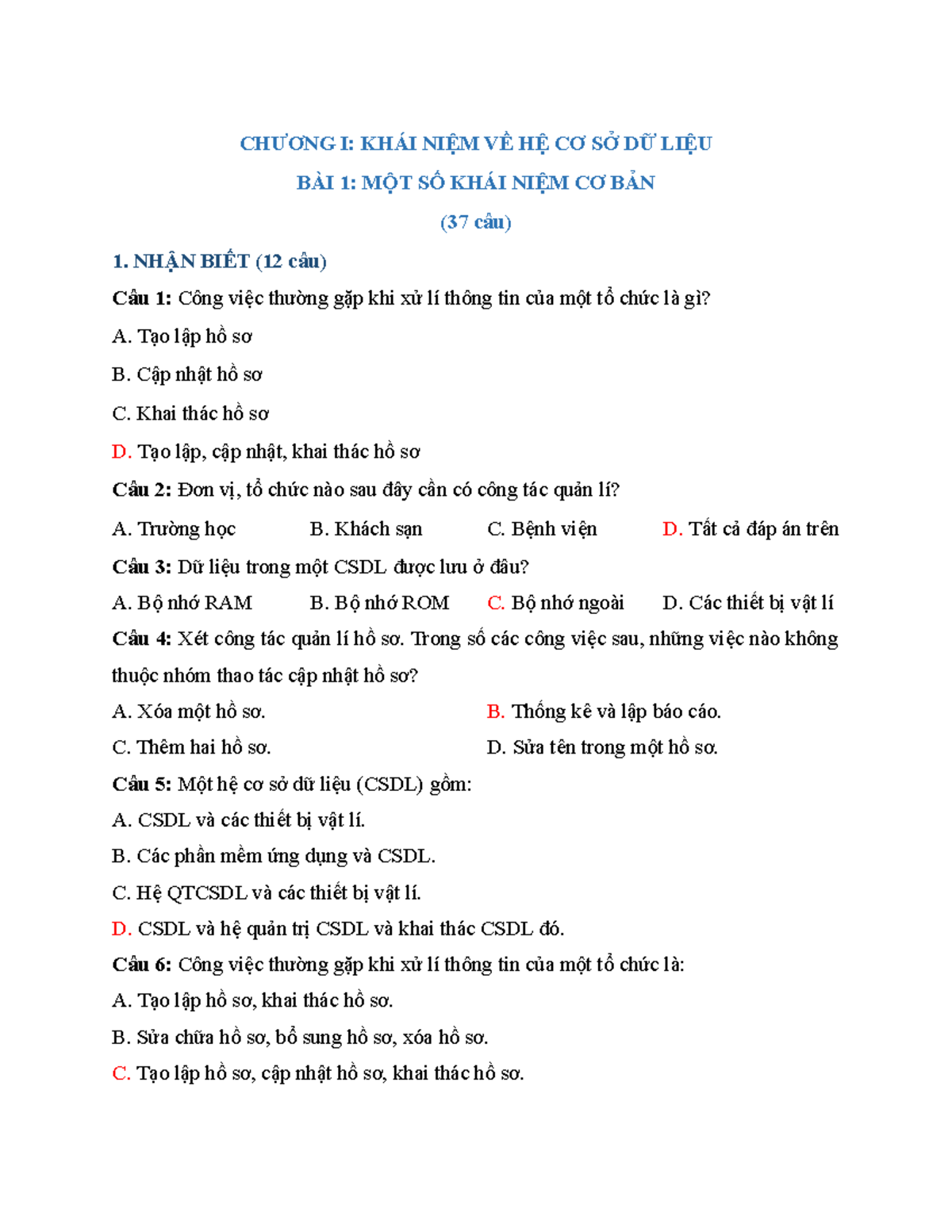 Bai 1 mot so khai niem co ban - CHƯƠNG I: KHÁI NIỆM VỀ HỆ CƠ SỞ DỮ LIỆU ...