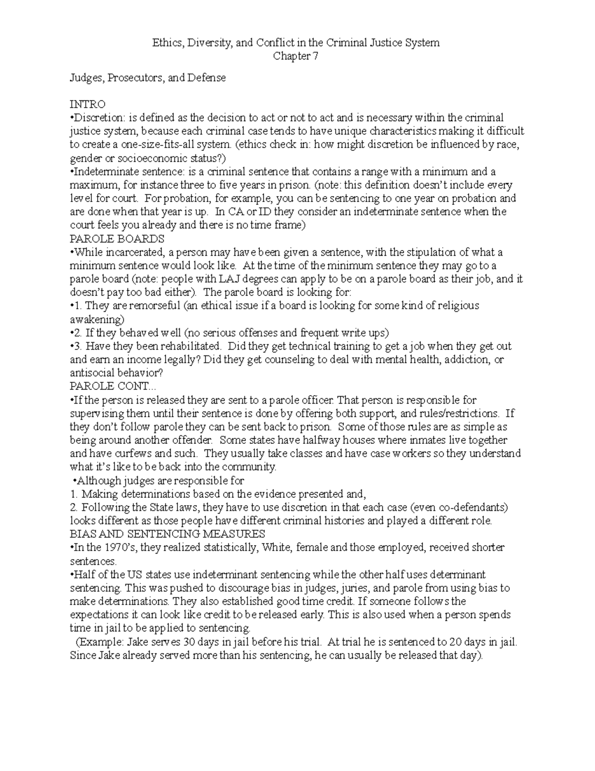 LAJ 401 Ch. 7 Notes - Chapter 7 Judges, Prosecutors, and Defense INTRO ...