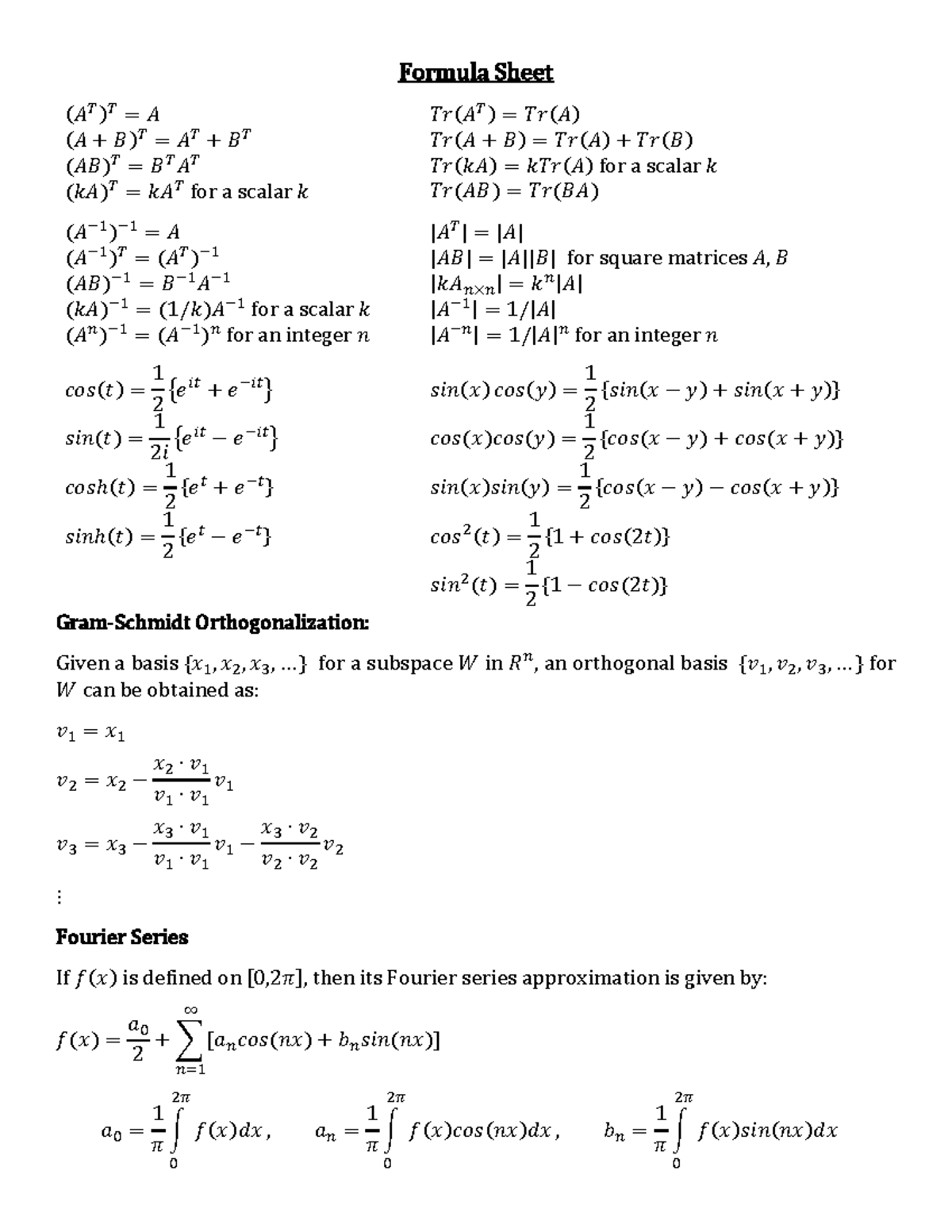 Formula sheet - it's great - Formula Sheet (𝐴𝑇)𝑇 = 𝐴 (𝐴 + 𝐵) 𝑇 = 𝐴 𝑇 ...