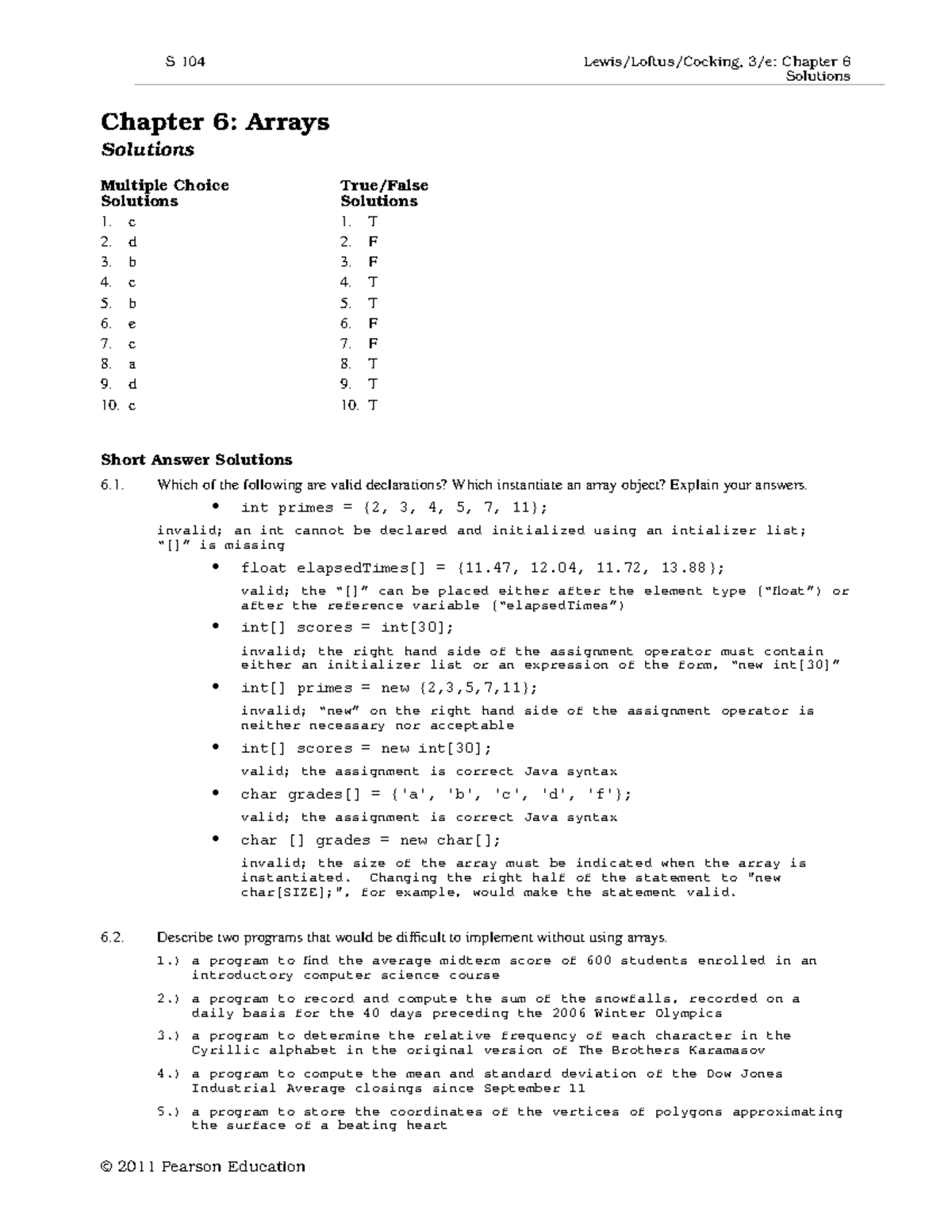 Ch06sol - solutions - Chapter 6: Arrays Solutions Multiple Choice ...