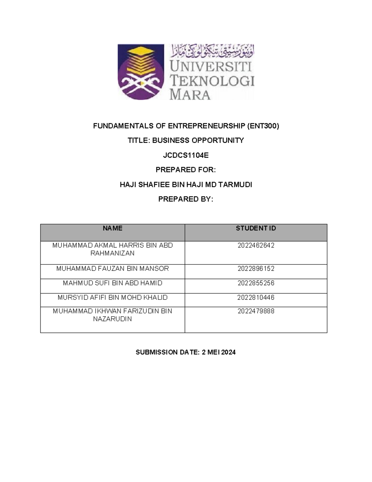 ENT300 Business Opportunity - FUNDAMENTALS OF ENTREPRENEURSHIP (ENT300 ...