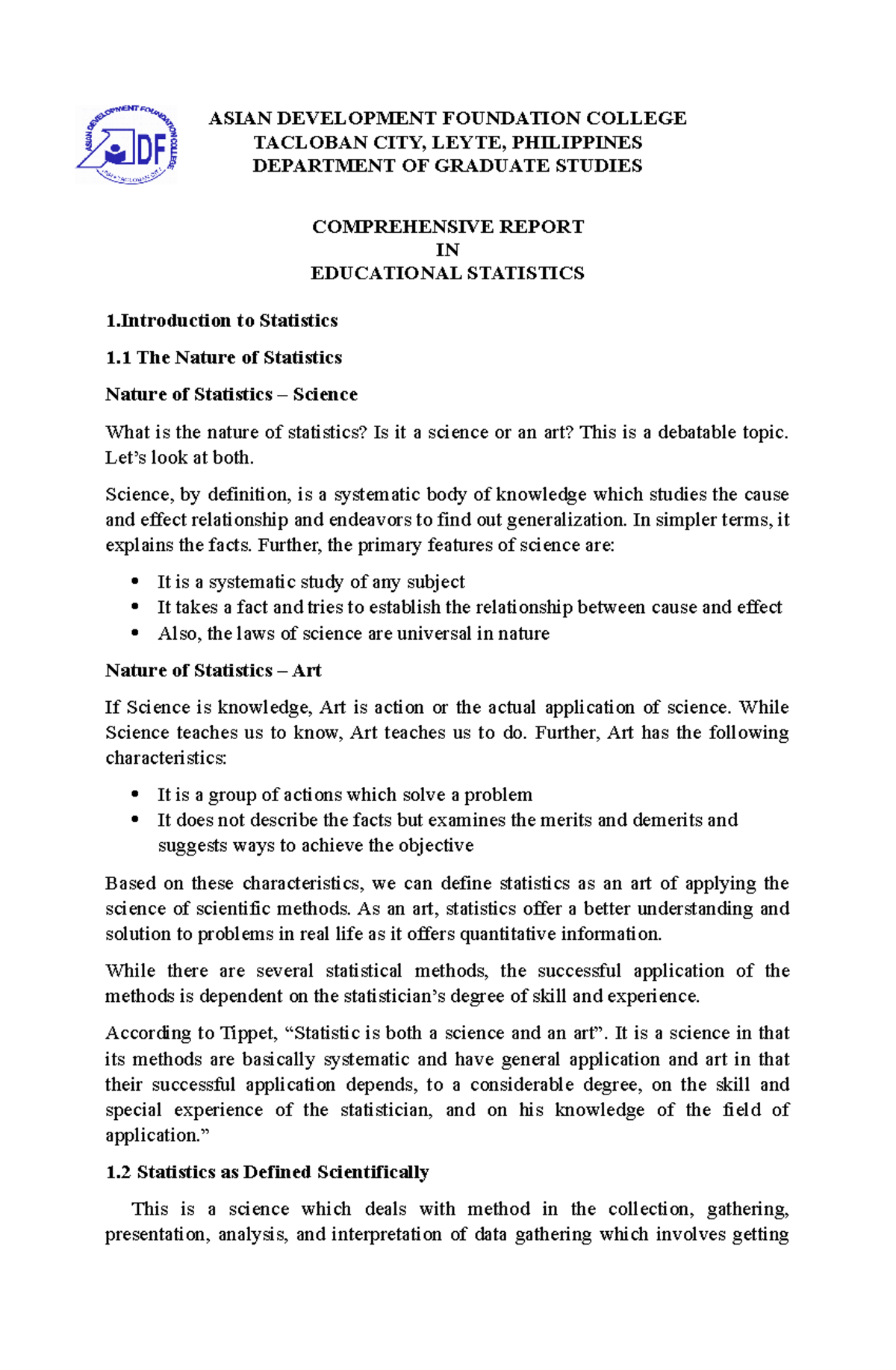 Comprehesive report statistics - ASIAN DEVELOPMENT FOUNDATION COLLEGE ...