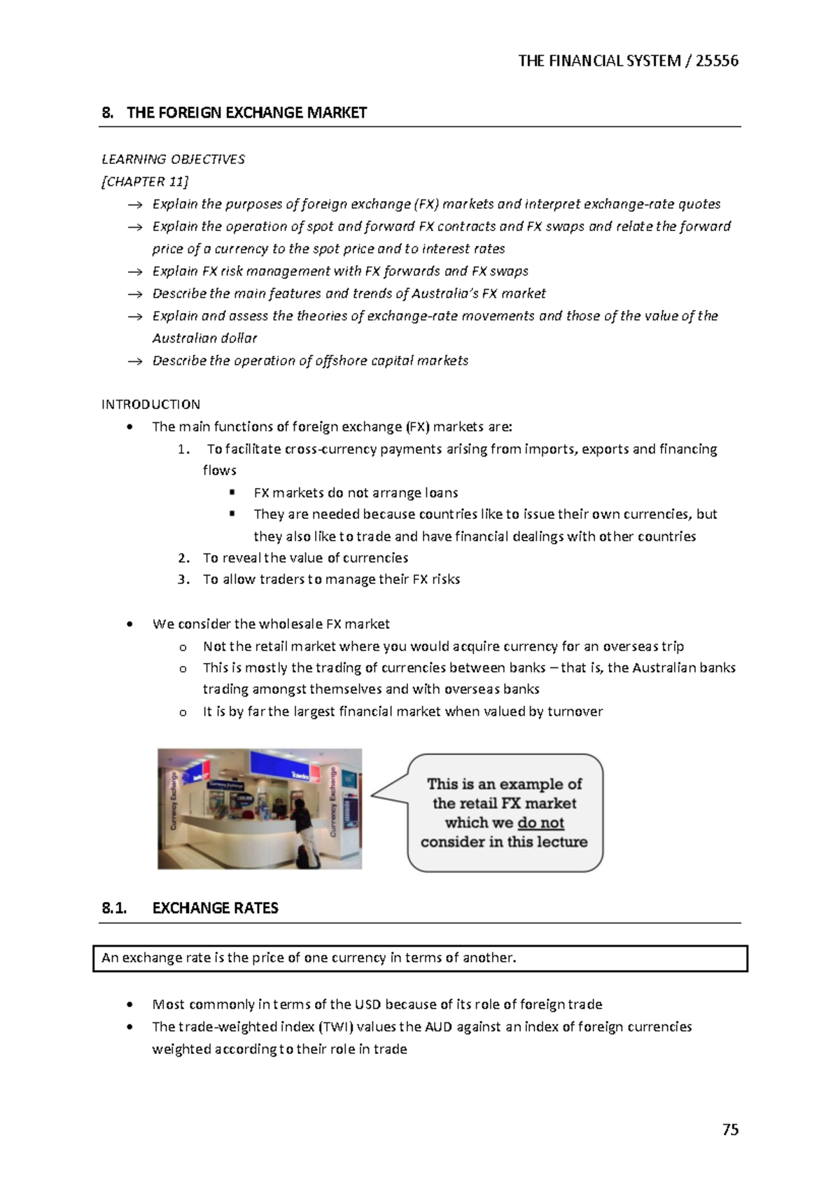 Lecture 8 Notes - 8. THE FOREIGN EXCHANGE MARKET LEARNING OBJECTIVES ...