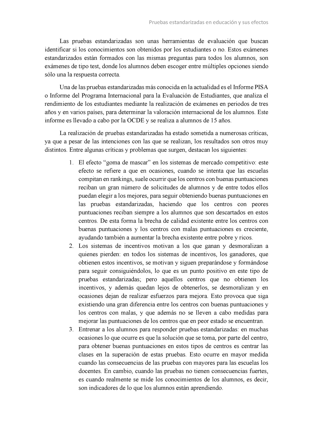 Práctica Evaluacion Pruebas Estandarizadas Pruebas estandarizadas