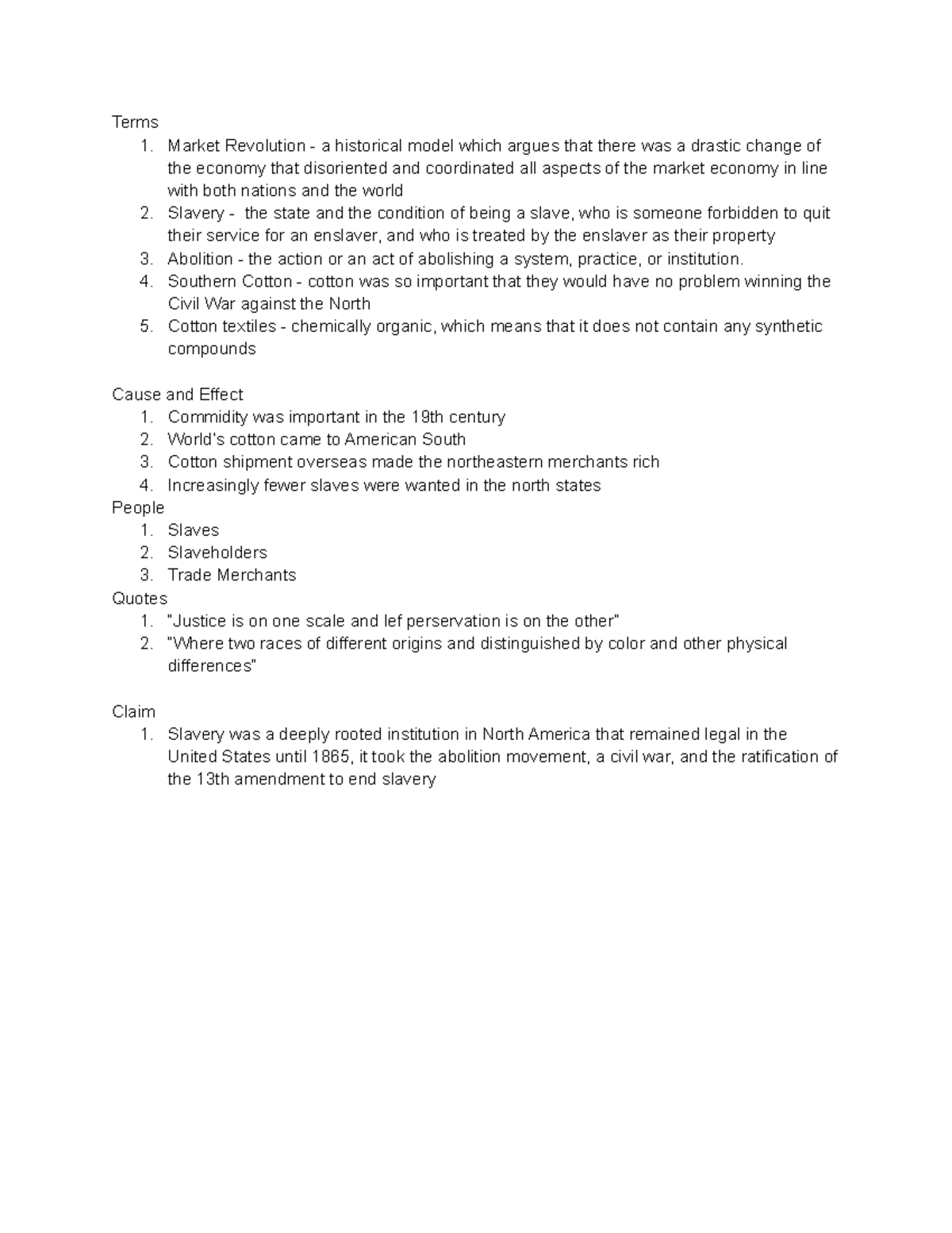 Crash course slavery honm Terms 1. Market Revolution a historical