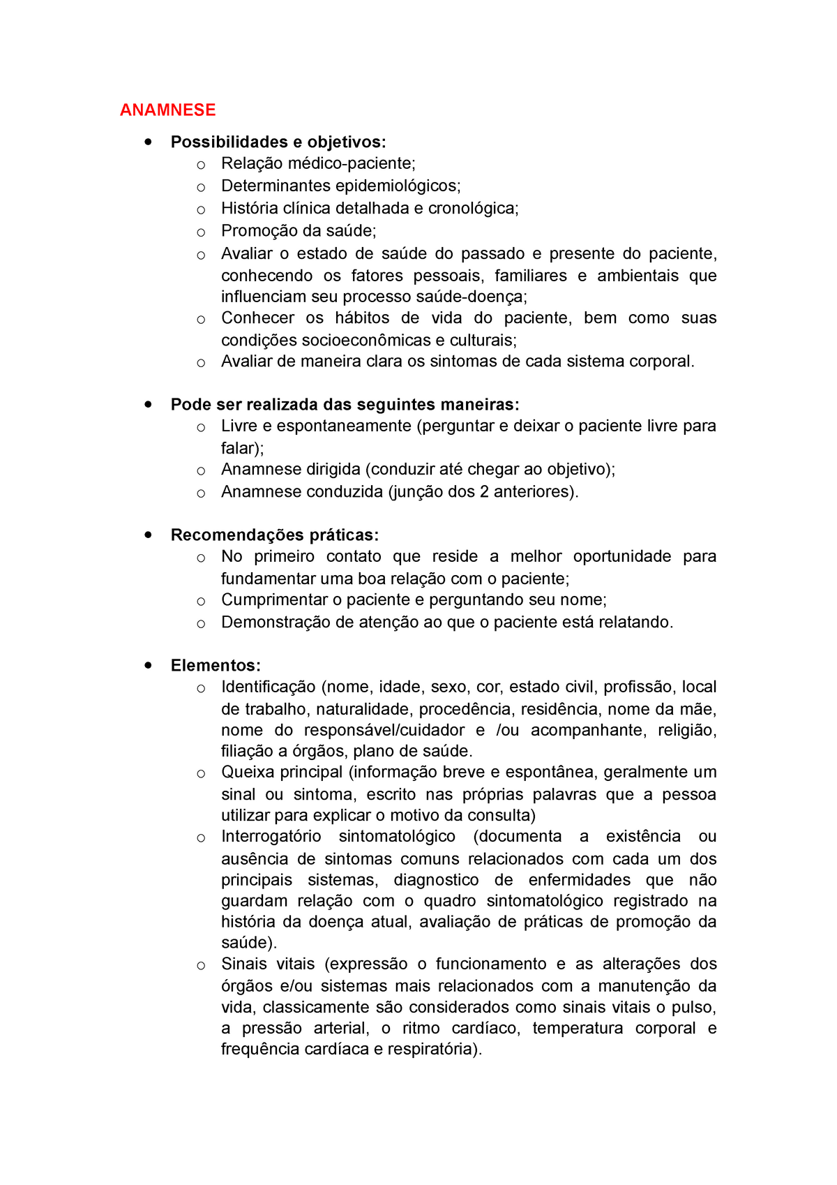 Semiologia - Anamnese - Anotação de aula bastante completa - Anamnese  Anamnese: significa trazer de - Studocu