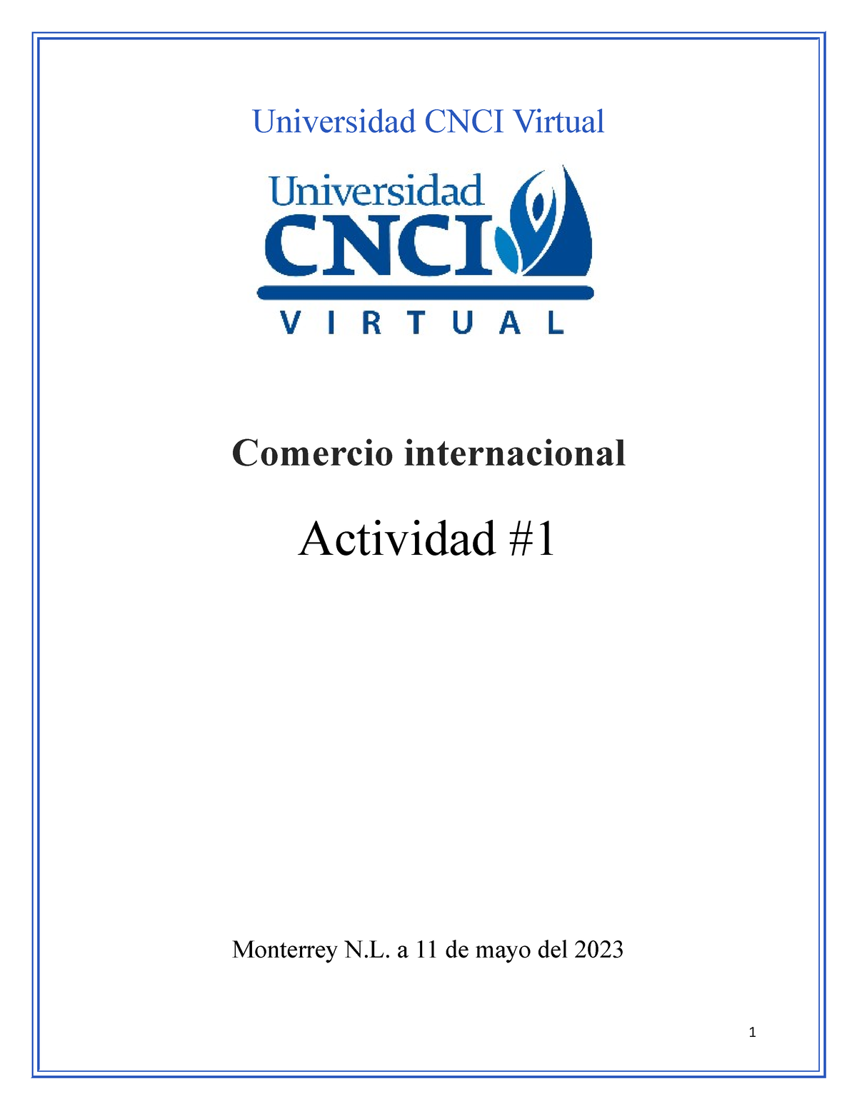 Actividad 1 Comercio Internacional - Universidad CNCI Virtual Comercio ...