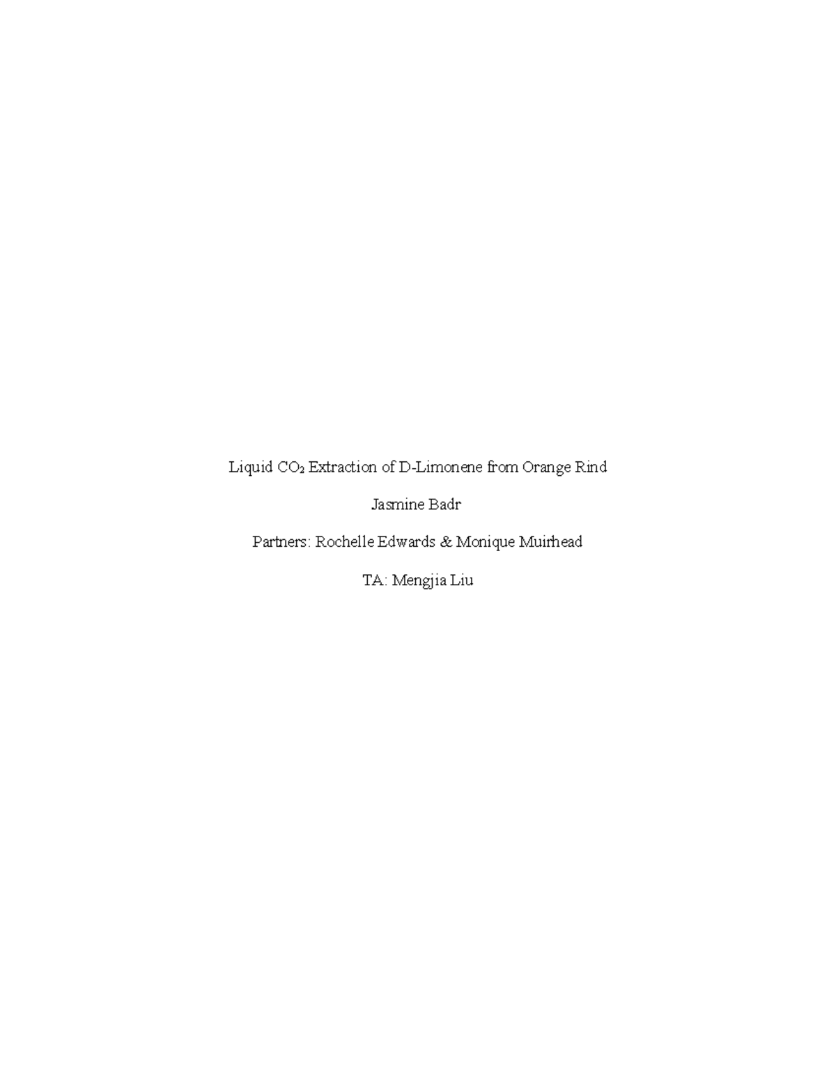 Post Lab 5 Post lab Liquid CO 2 Extraction of DLimonene from