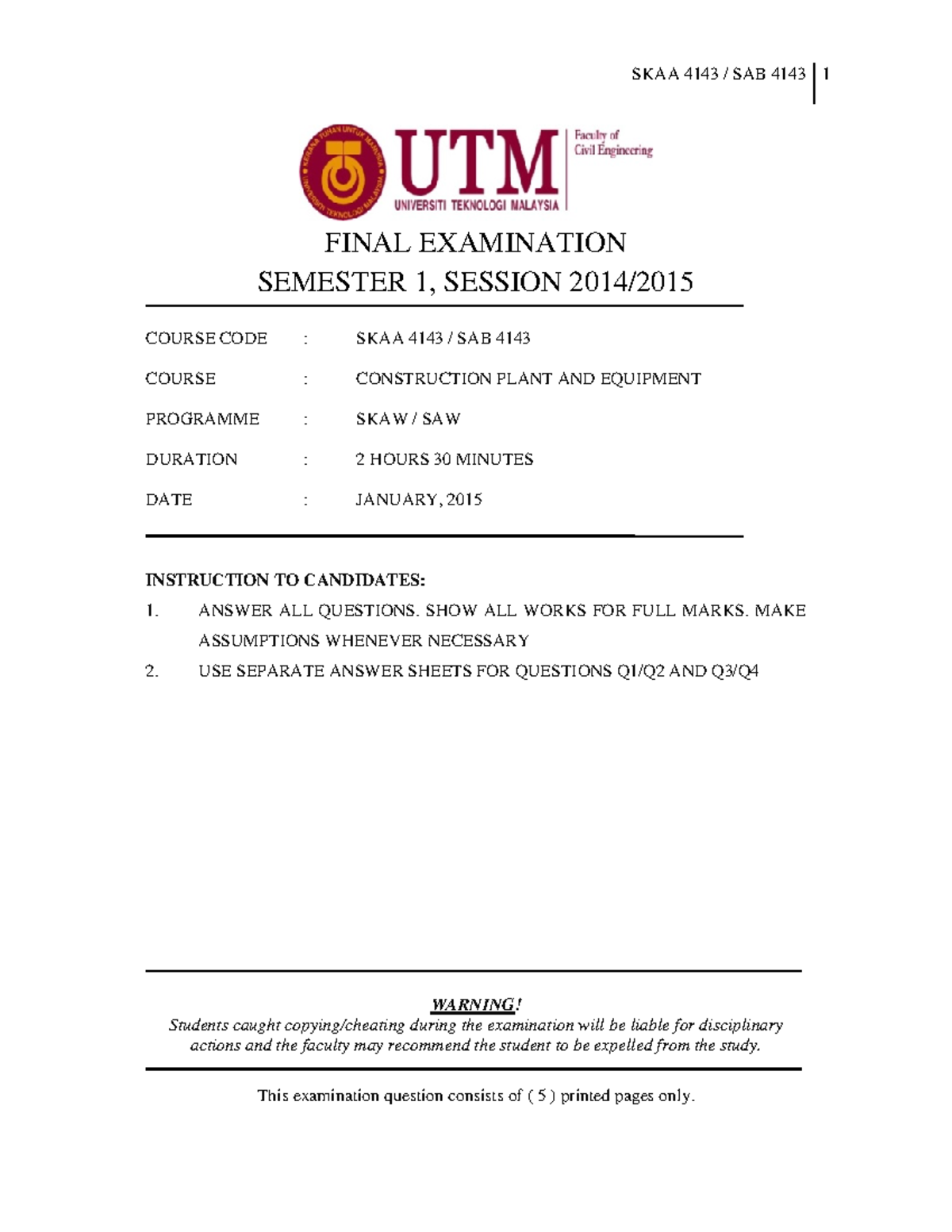 Exam January 2015, questions - FINAL EXAMINATION SEMESTER 1, SESSION ...