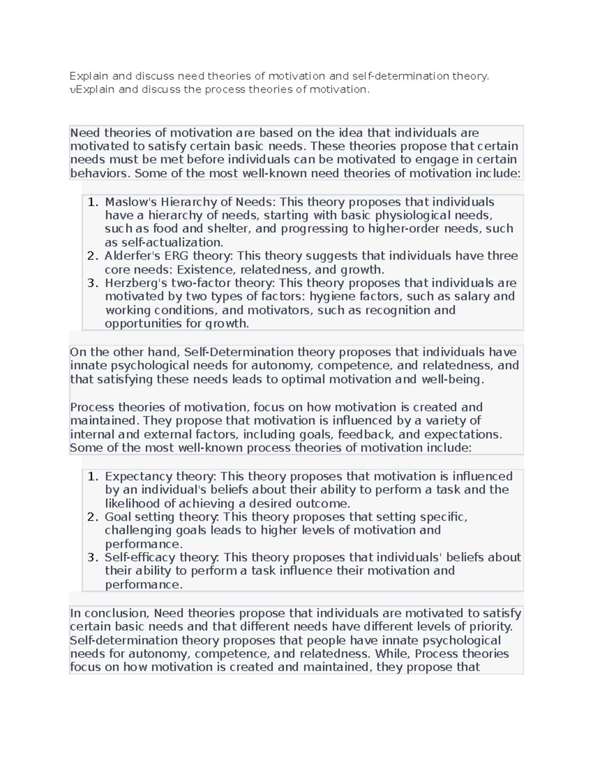 Explain and discuss need theories of motivation and self Explain and