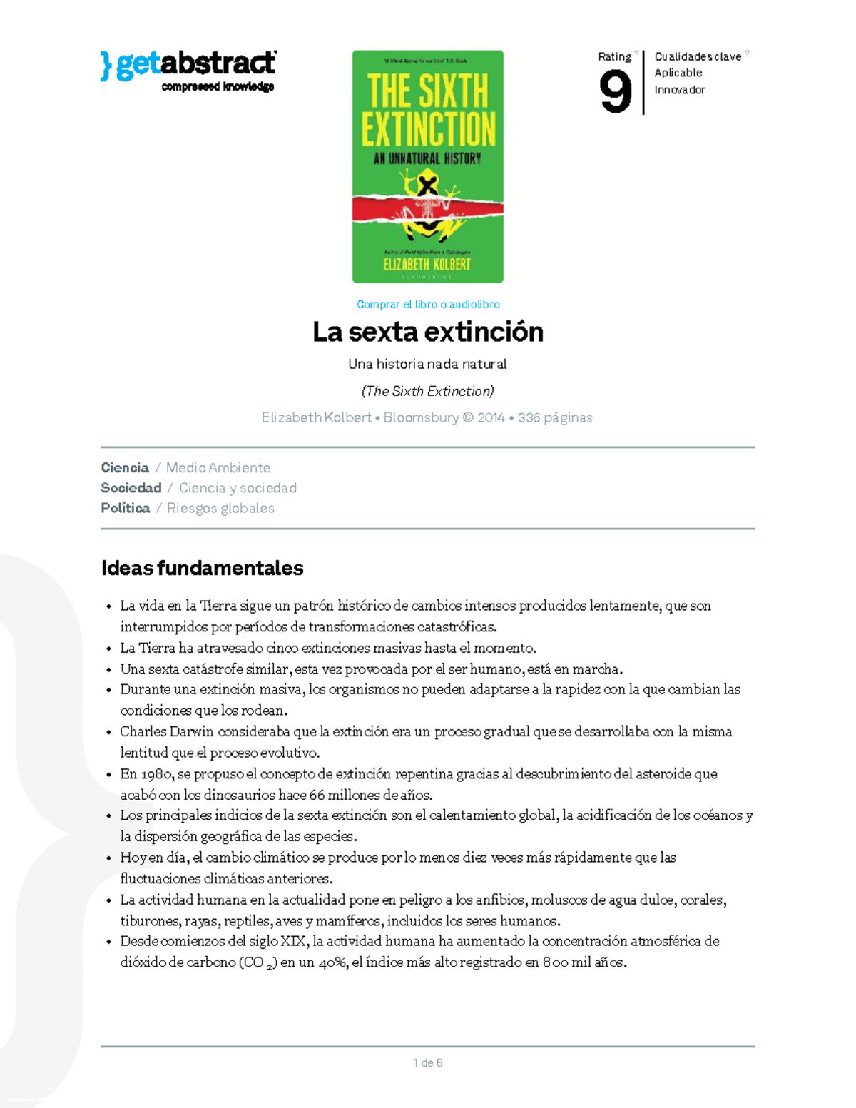 La sexta extincion kolbert es 23813 Rating? 9 Cualidades clave