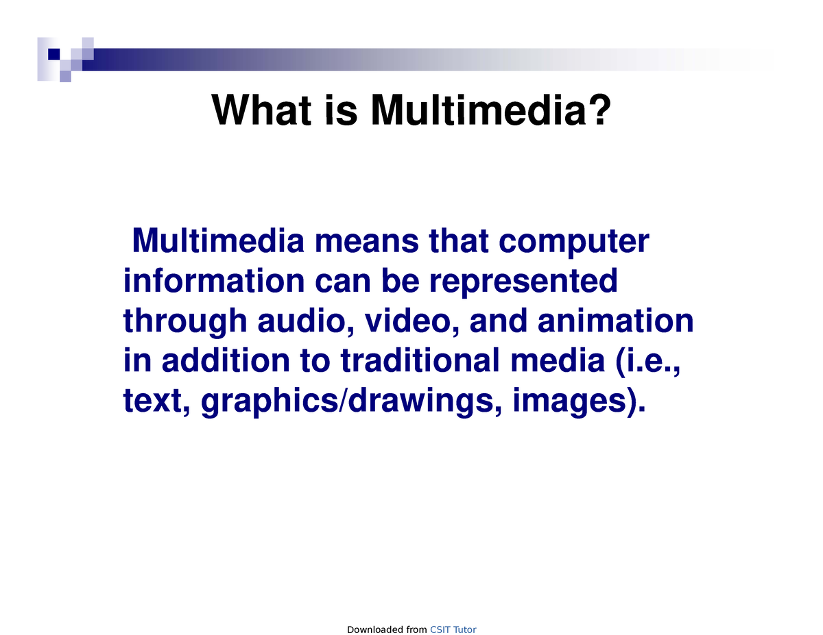 Multimedia System Note What Is Multimedia What Is Multimedia 