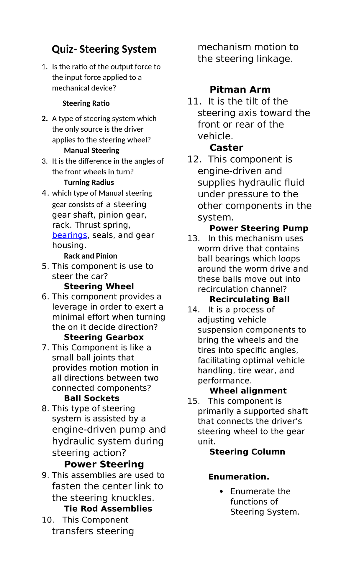 459294977 Quiz steering Answer key docx - Quiz- Steering System 1. Is ...