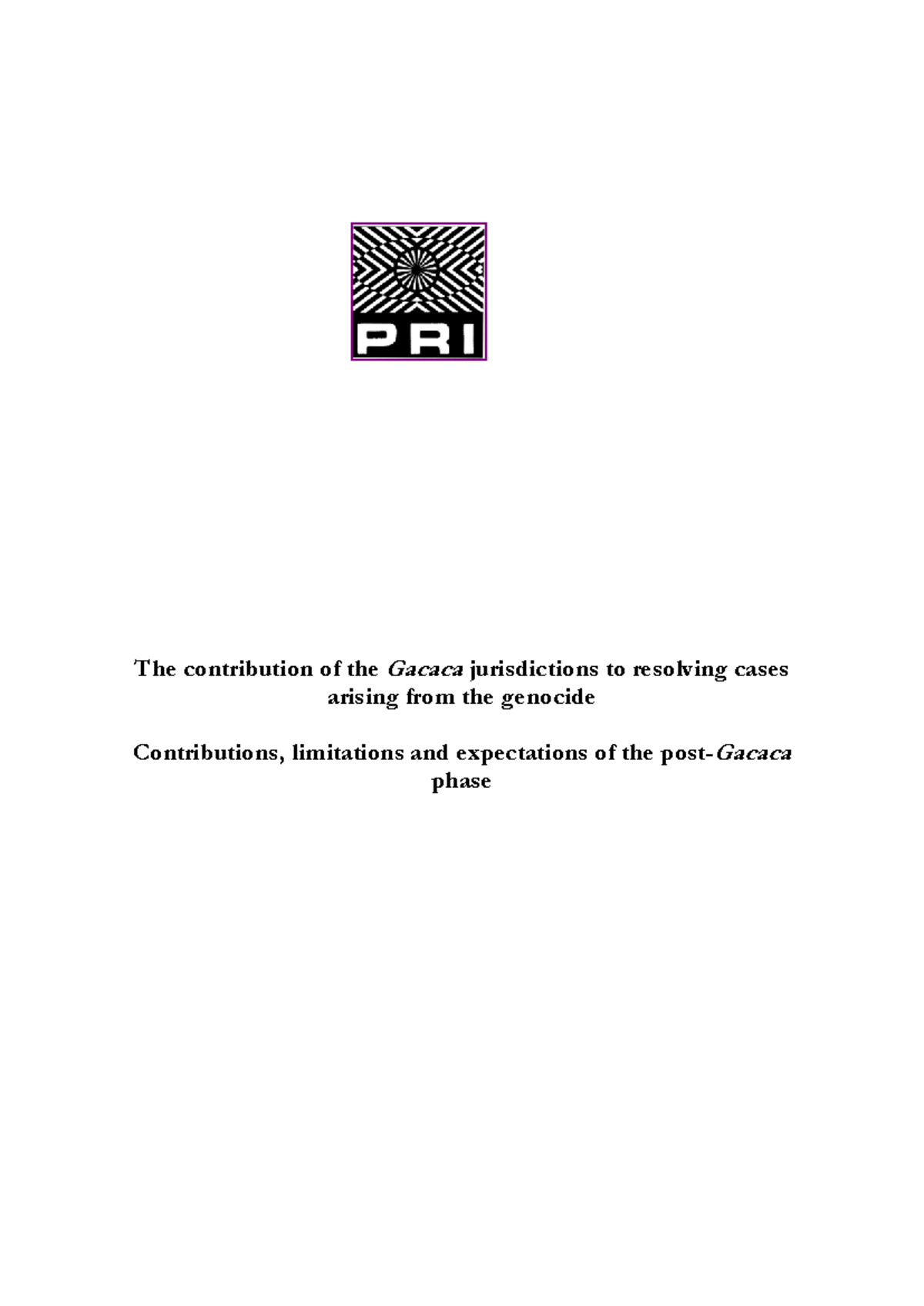 Gacaca final 2010 en - The contribution of theGacaca jurisdictions to ...