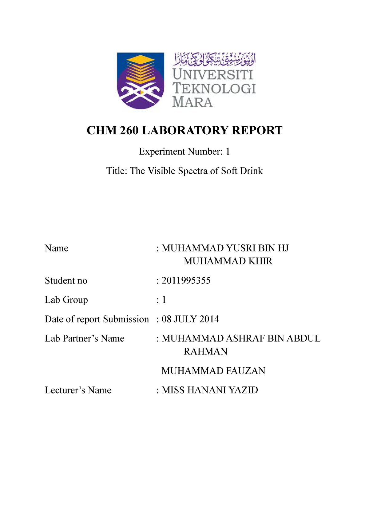 CHM 260 Laboratory Report Title The Visi - Inorganic Chemistry 