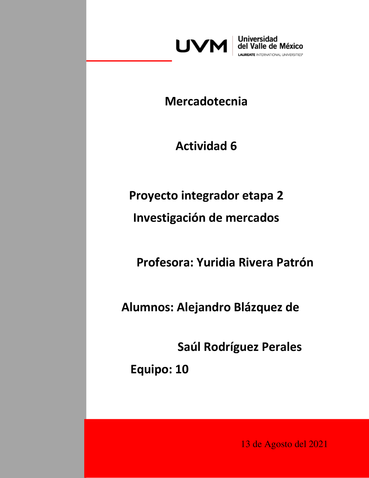 A6 Equipo 10 Administración Contemporanea Mercadotecnia Actividad 6 Proyecto Integrador 0995