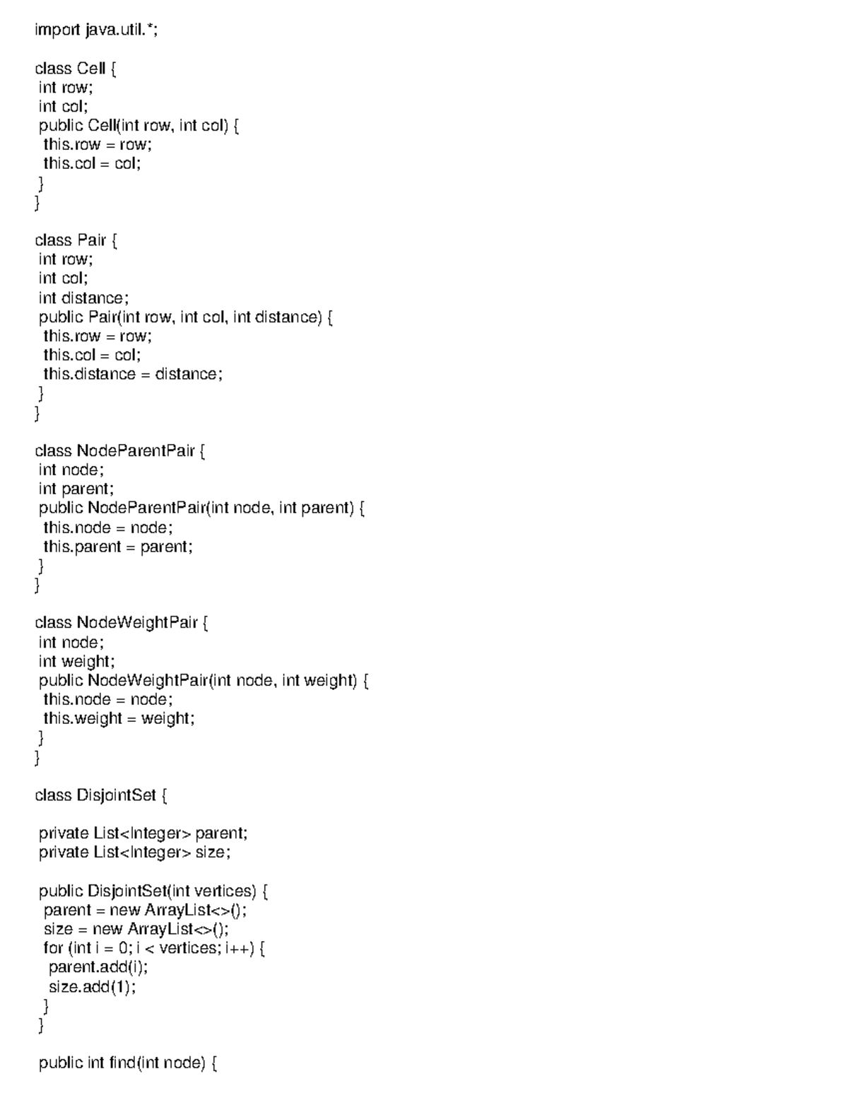 Graph-code - Graph DSA - import java.*; class Cell { int row; int col ...
