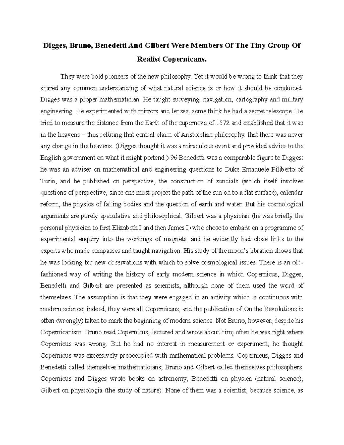 Digges, Bruno, Benedetti And Gilbert Were Members Of The Tiny Group Of ...