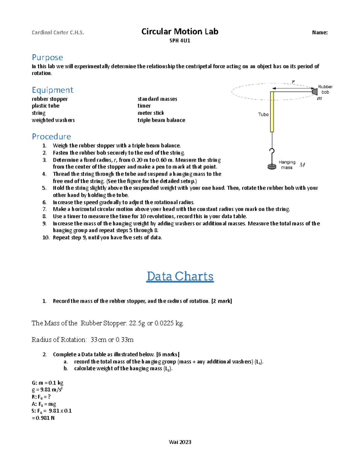 Copy of Circular Motion Lab SPH 4U Purpose In this lab we will