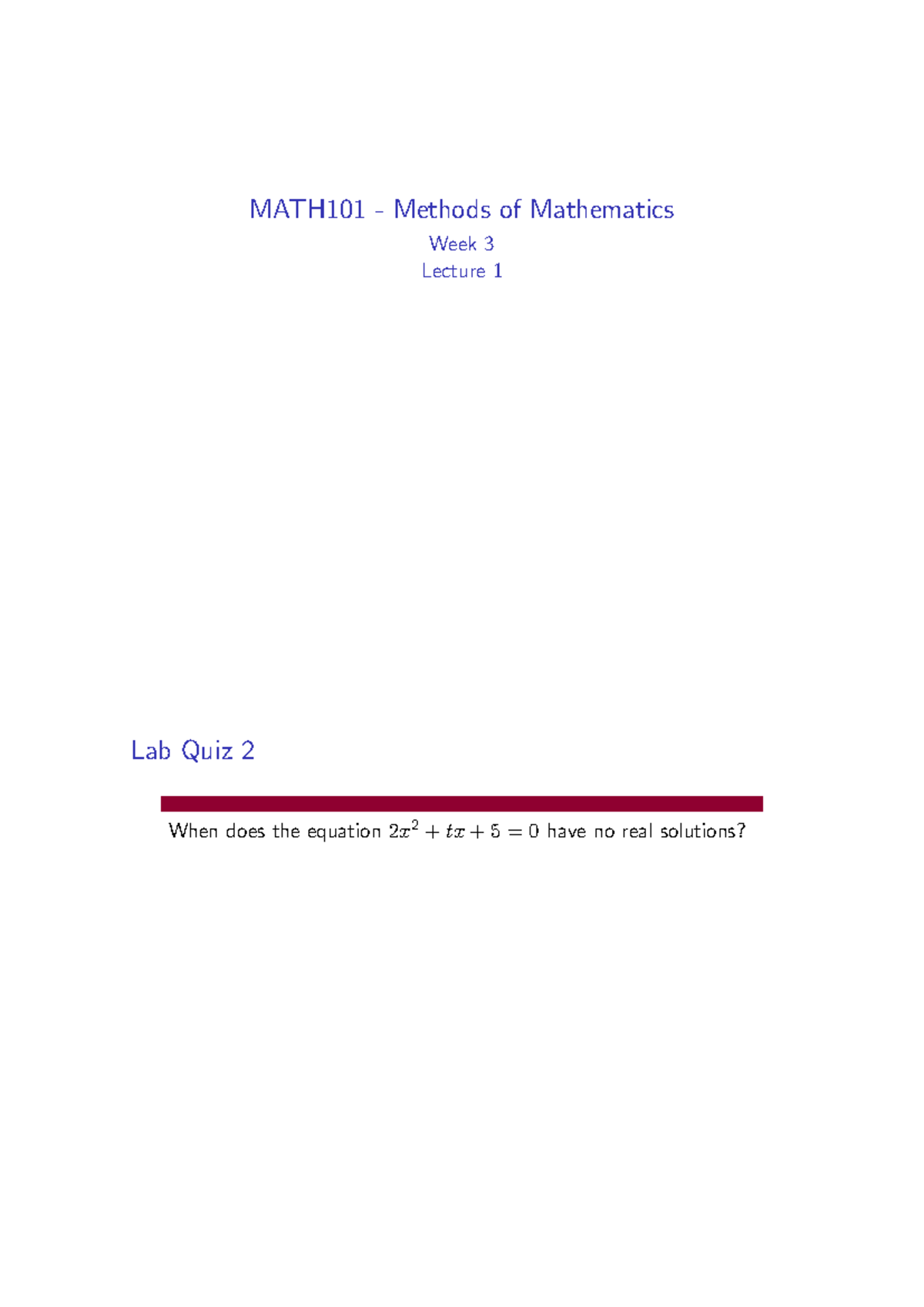 Week 3 Maths - MATH101 - Methods of Mathematics Week 3 Lecture 1 Lab ...