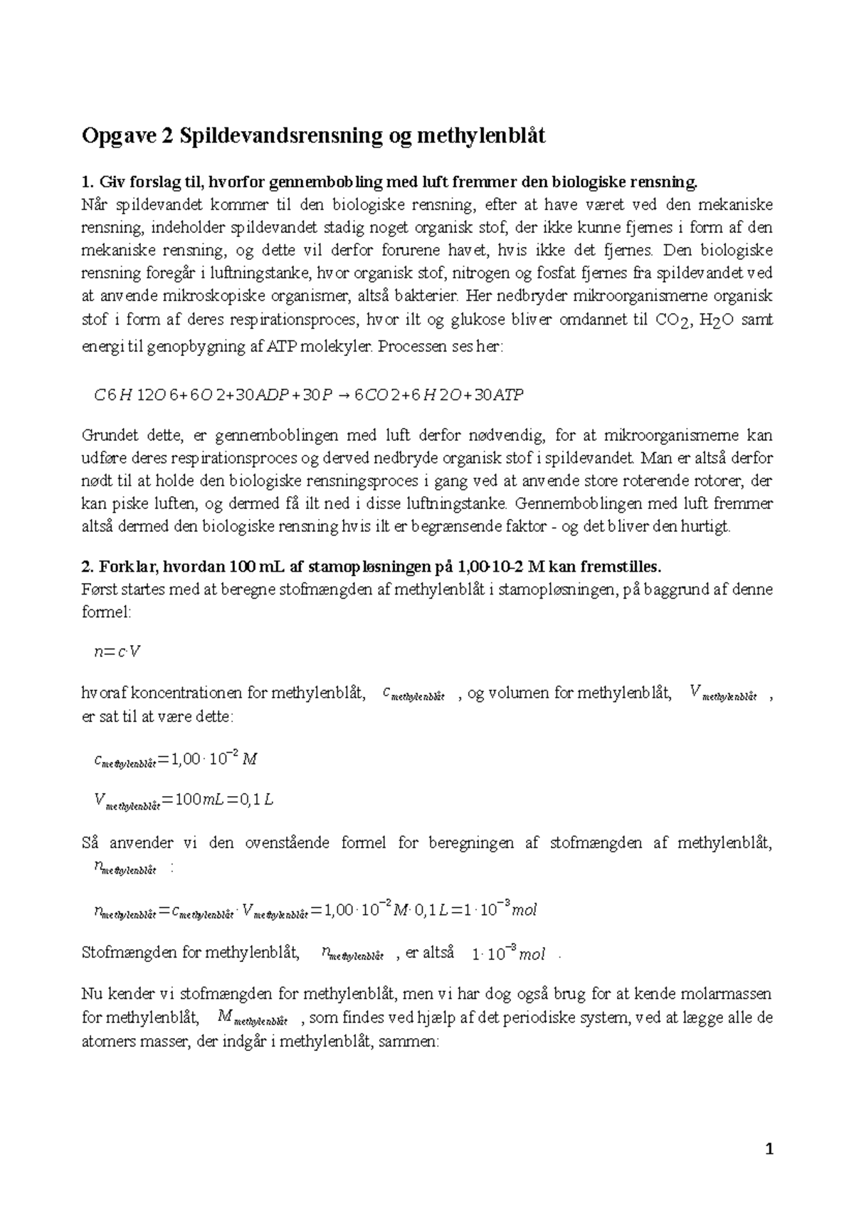 Aflevering 3, Biotek - Opgave 2 Spildevandsrensning Og Methylenbl̊t 1 ...