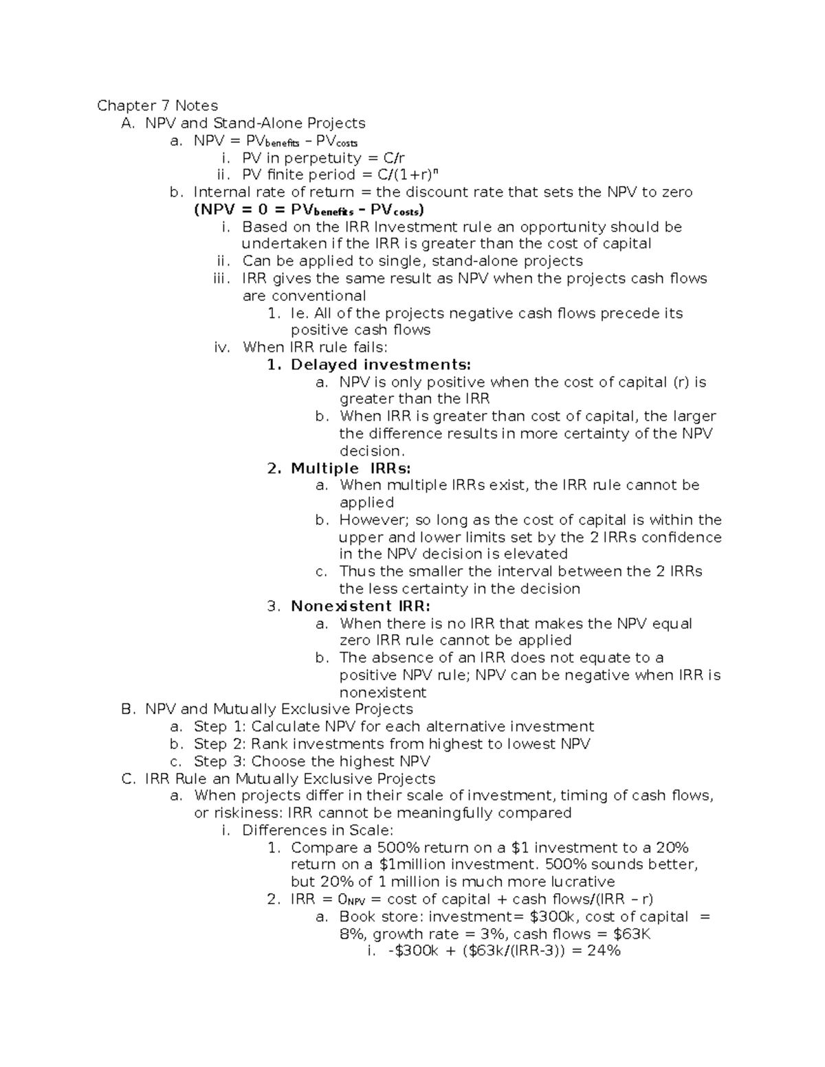 Ch7 notes - Chapter 7 Notes A. NPV and Stand-Alone Projects a. NPV ...
