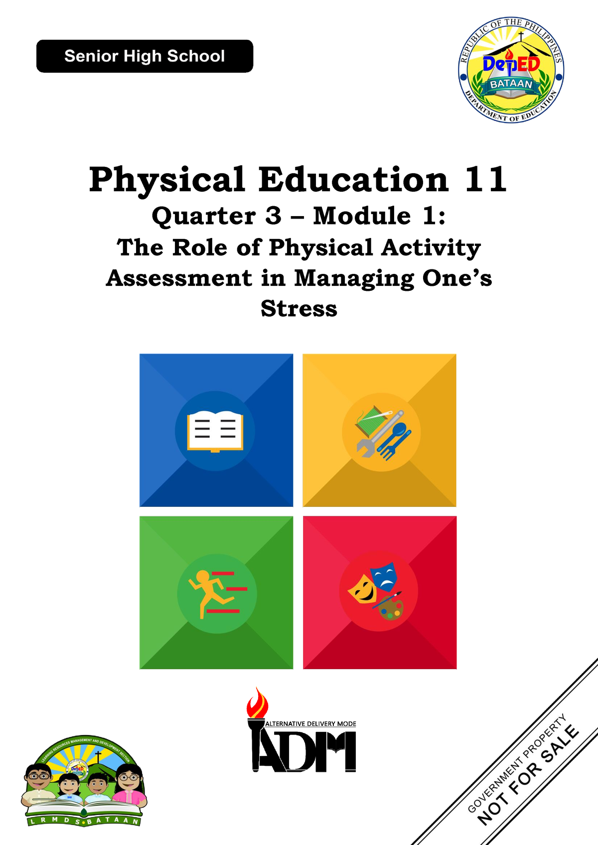 PE11-Q3-M1-The Role Of Physical Activity Assessment In Managing One’s ...