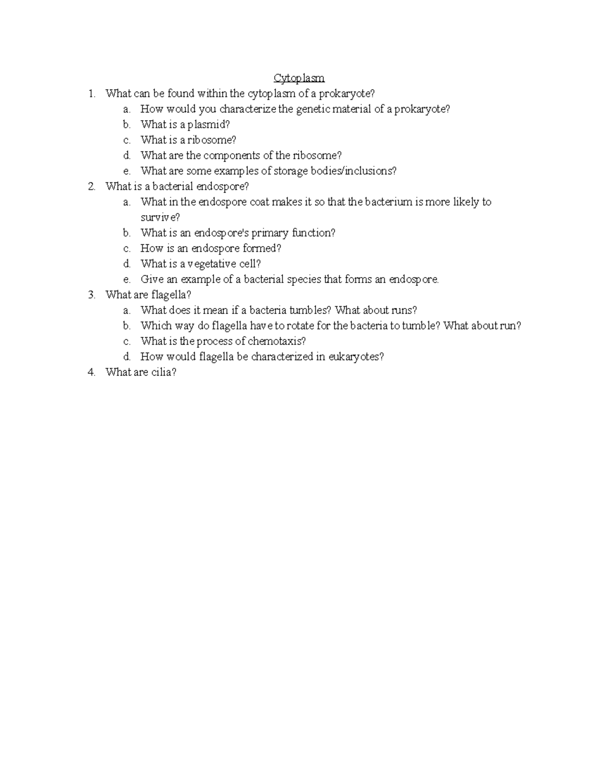 Cytoplasm Practice Questions Cytoplasm What can be found within the
