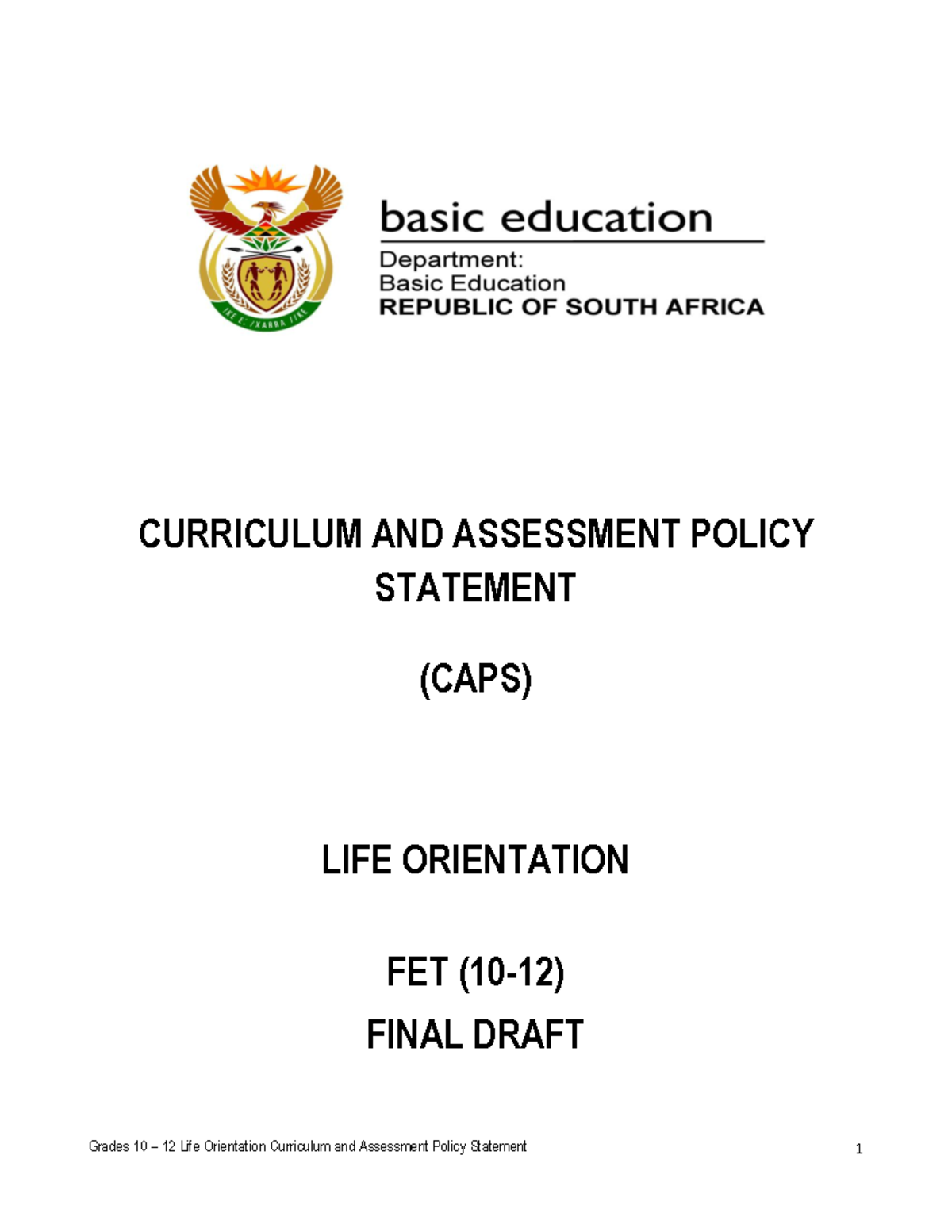 Final Grades 10-12 LIFE Orientation - Grades 10 – 12 Life Orientation ...