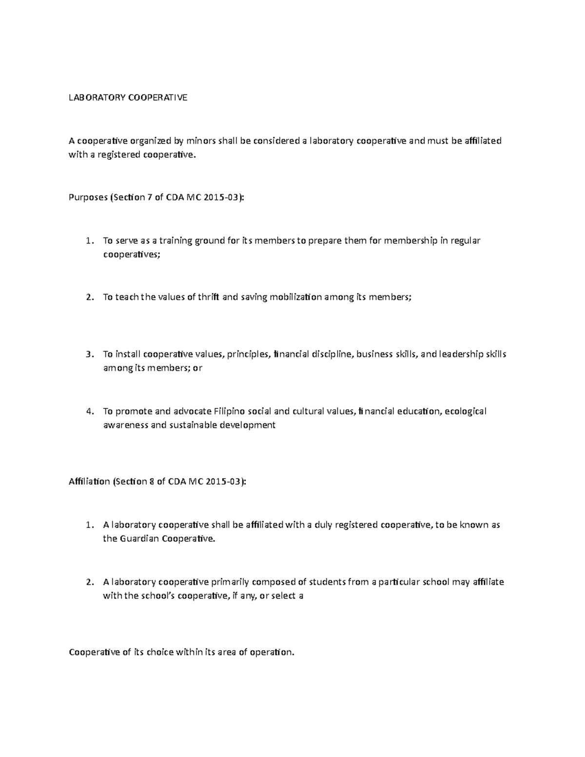 Laboratory Cooperative - Purposes (Section 7 of CDA MC 2015-03): 1. To ...