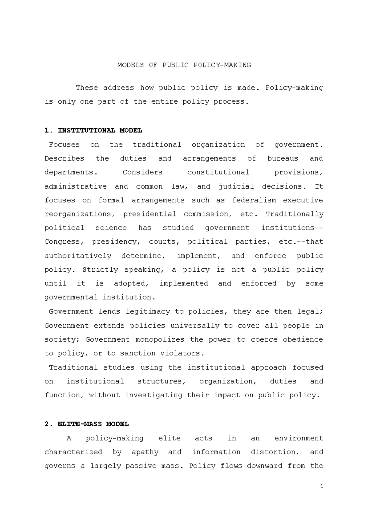 Models OF Public Policy - MODELS OF PUBLIC POLICY-MAKING These address ...