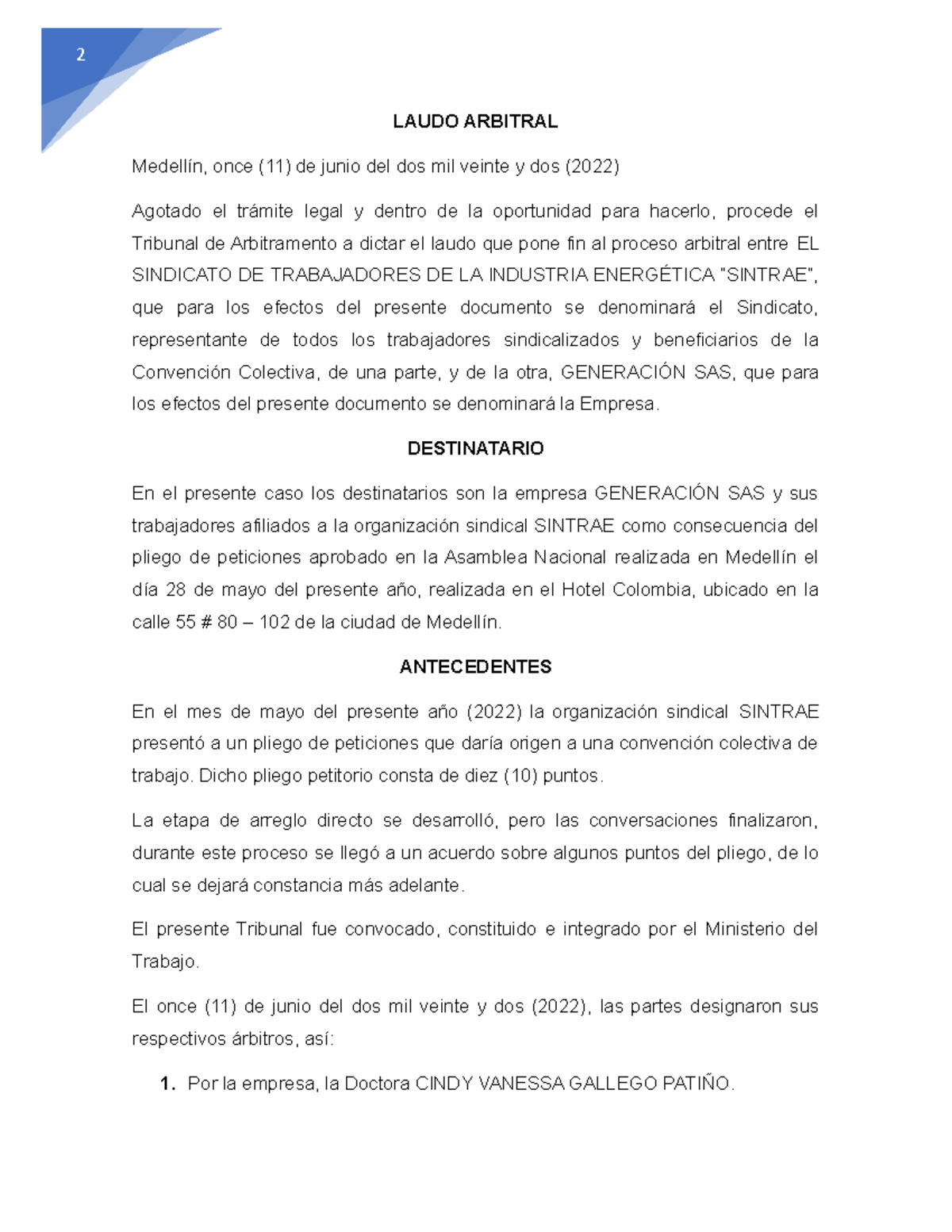 Laudo Arbitral - 2 LAUDO ARBITRAL Medellín, Once (11) De Junio Del Dos ...