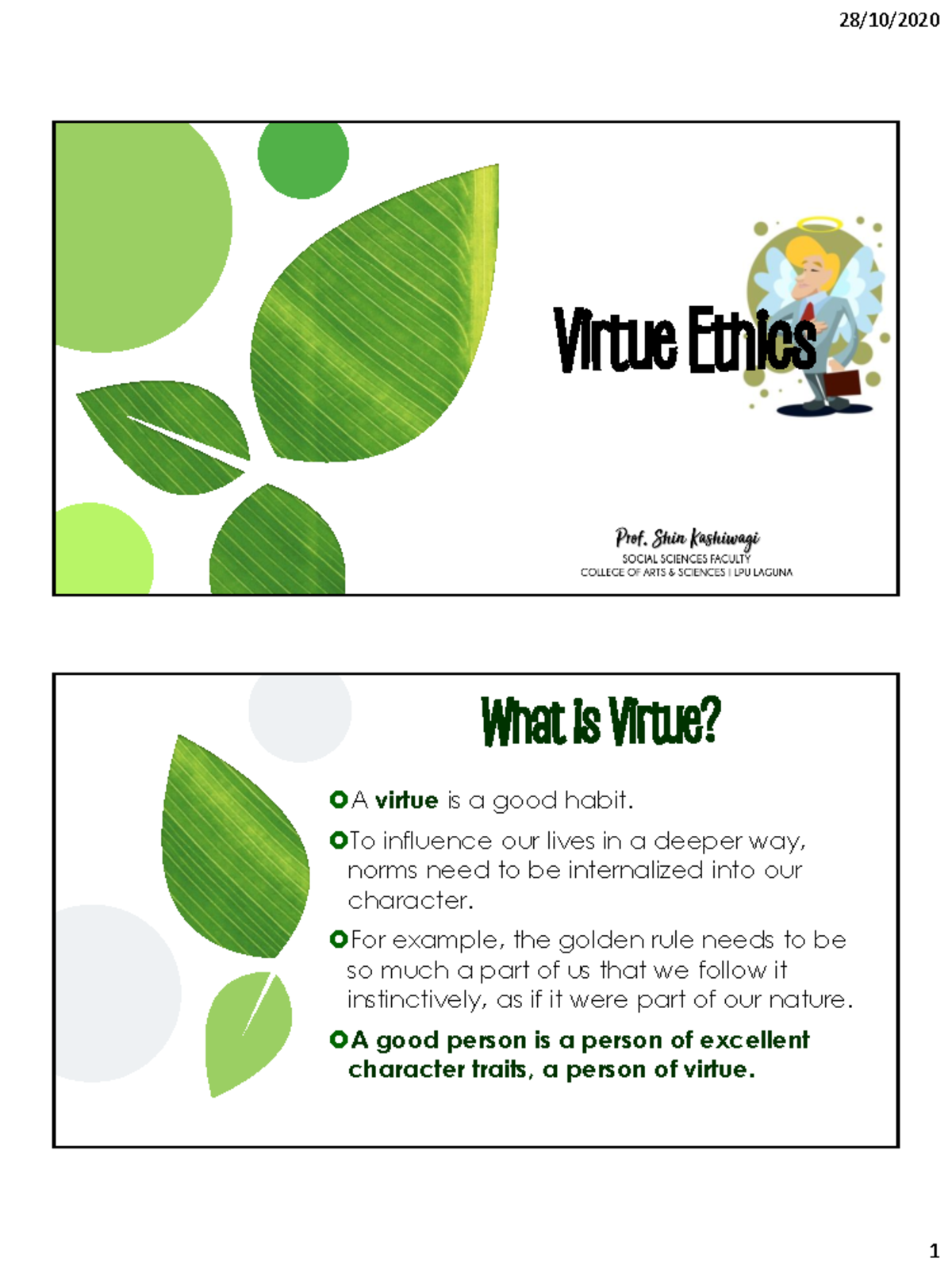 8 Virtue Ethics SUMMARY Virtue Ethics What Is Virtue A Virtue Is 