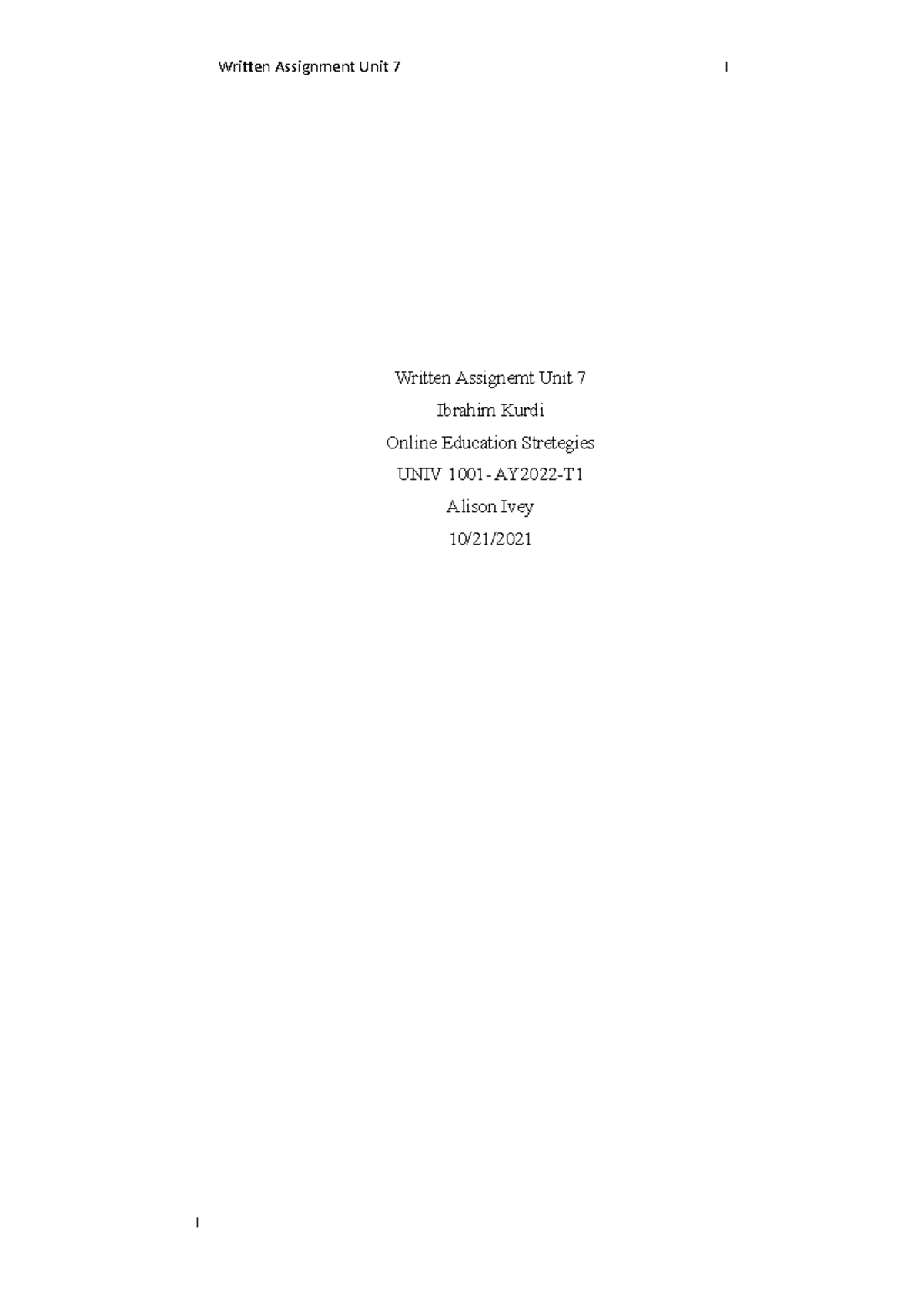 Online Education Strategies (UNIV 0001) Written Assignment Unit 7 ...