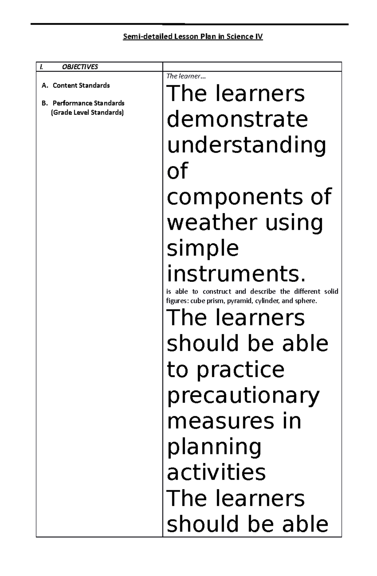 Lesson Plan in Science 4 - OBJECTIVES A. Content Standards B ...