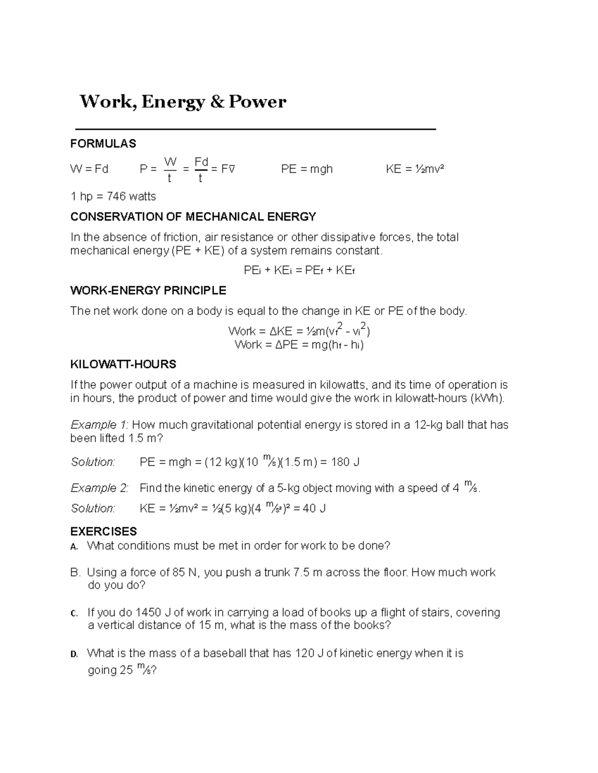 WEP This is coursework for College Physics. Work, Energy & Power