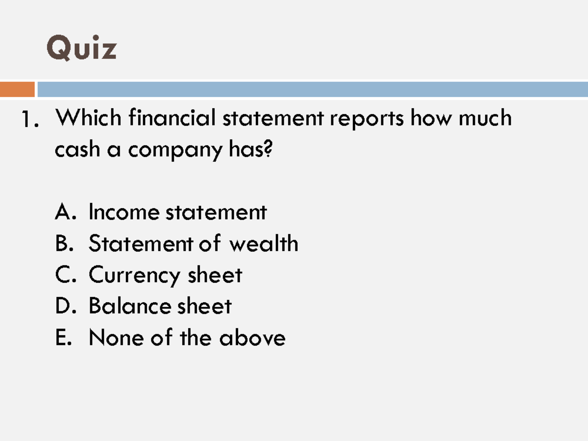 Quiz Foundations Of Accounting, With Answers - Which Financial ...