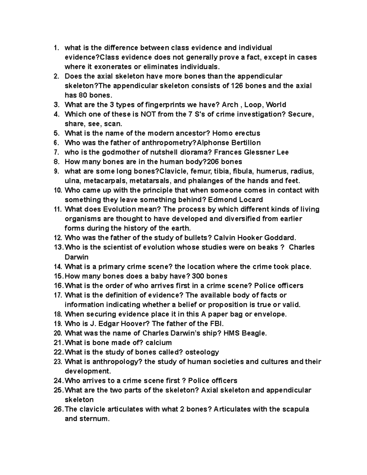 Final Exam study guide what is the difference between class evidence